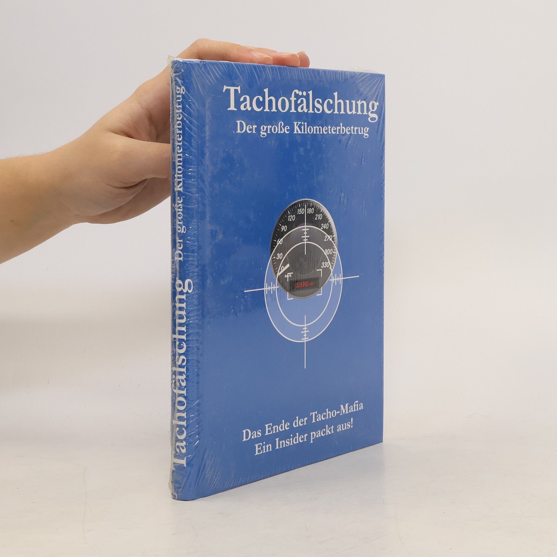 Rainer Blum Tachofälschung