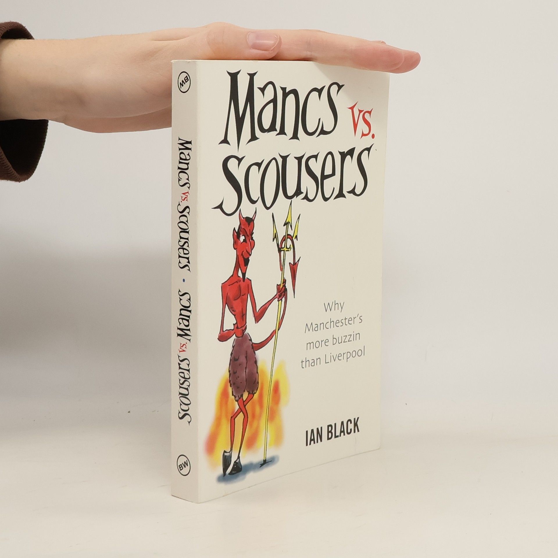 Ian Black Mancs vs. Scousers