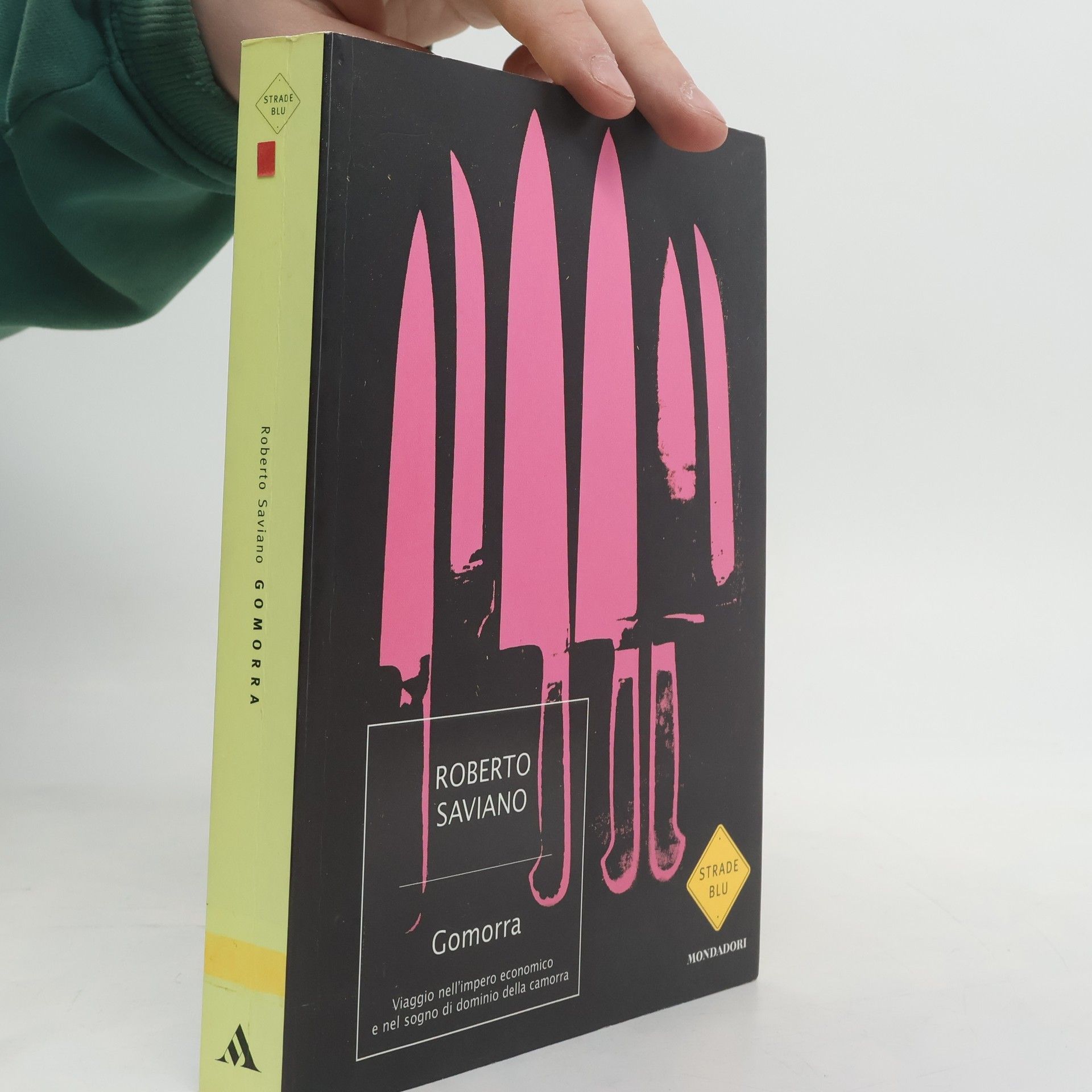 Roberto Saviano Gomorra: Viaggio nell'impero economico e nel sogno di dominio della camorra