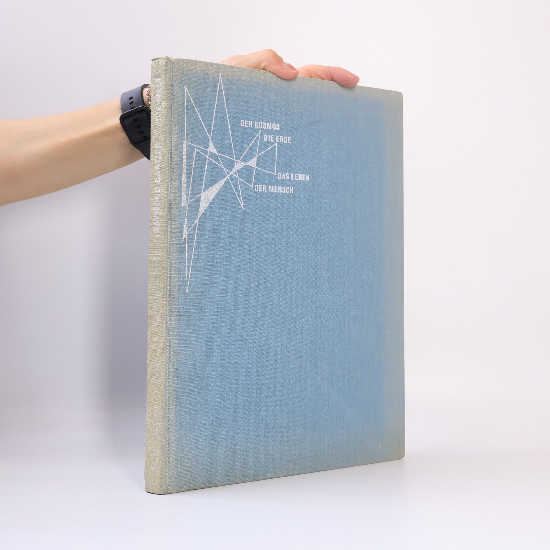 Collectif d'auteurs Der Kosmos die Erde das Leben der Mensch