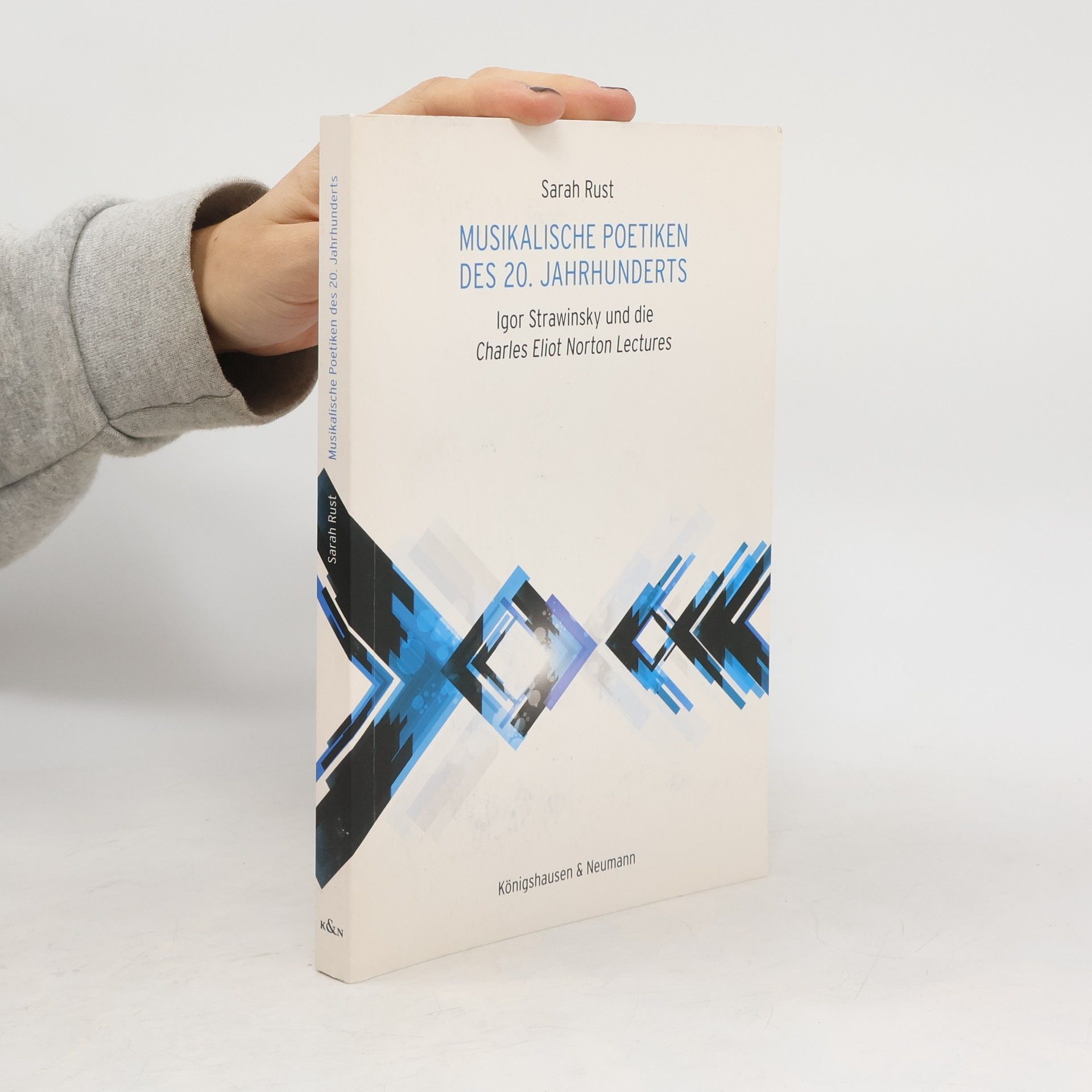 Sarah Rust Musikalische Poetiken des 20. Jahrhunderts