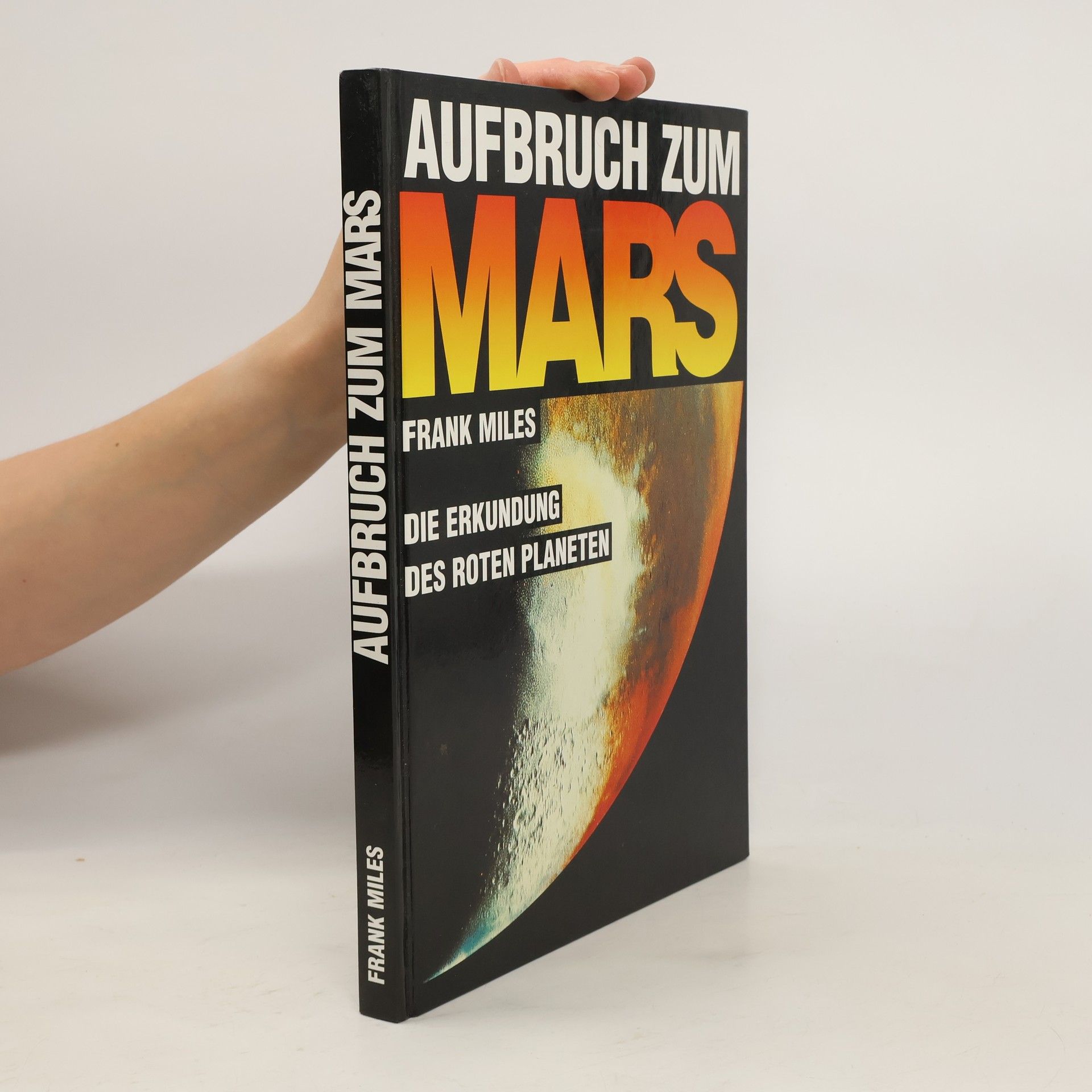 Frank Miles Aufbruch zum Mars