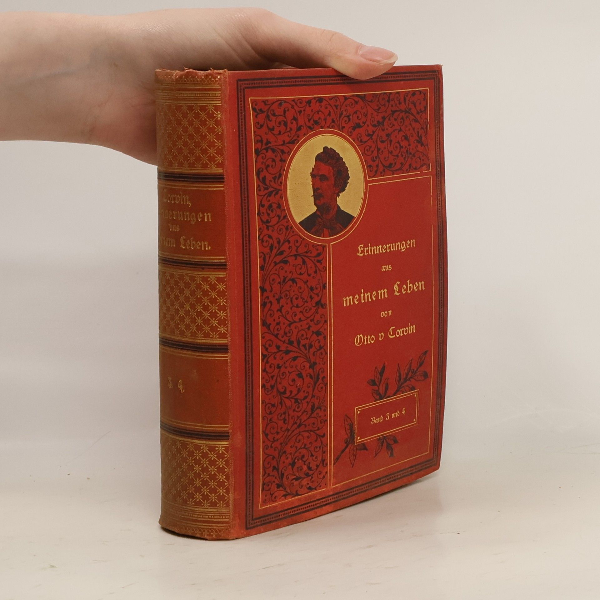 Otto von Corvin Erinnerungen aus meinem Leben. Band 3 und 4