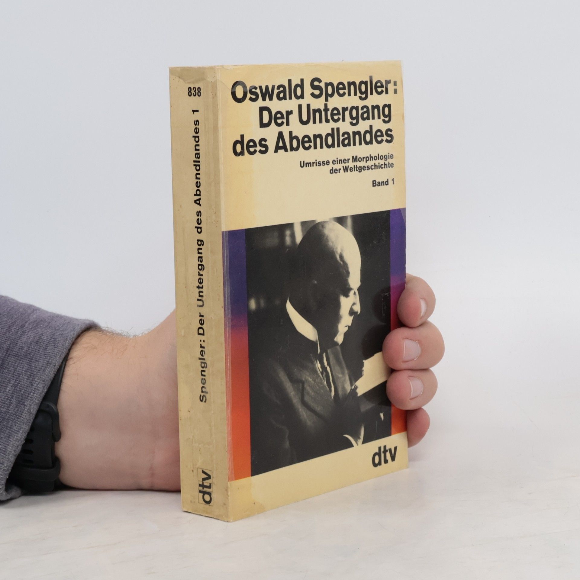 Oswald Spengler Der Untergang des Abendlandes