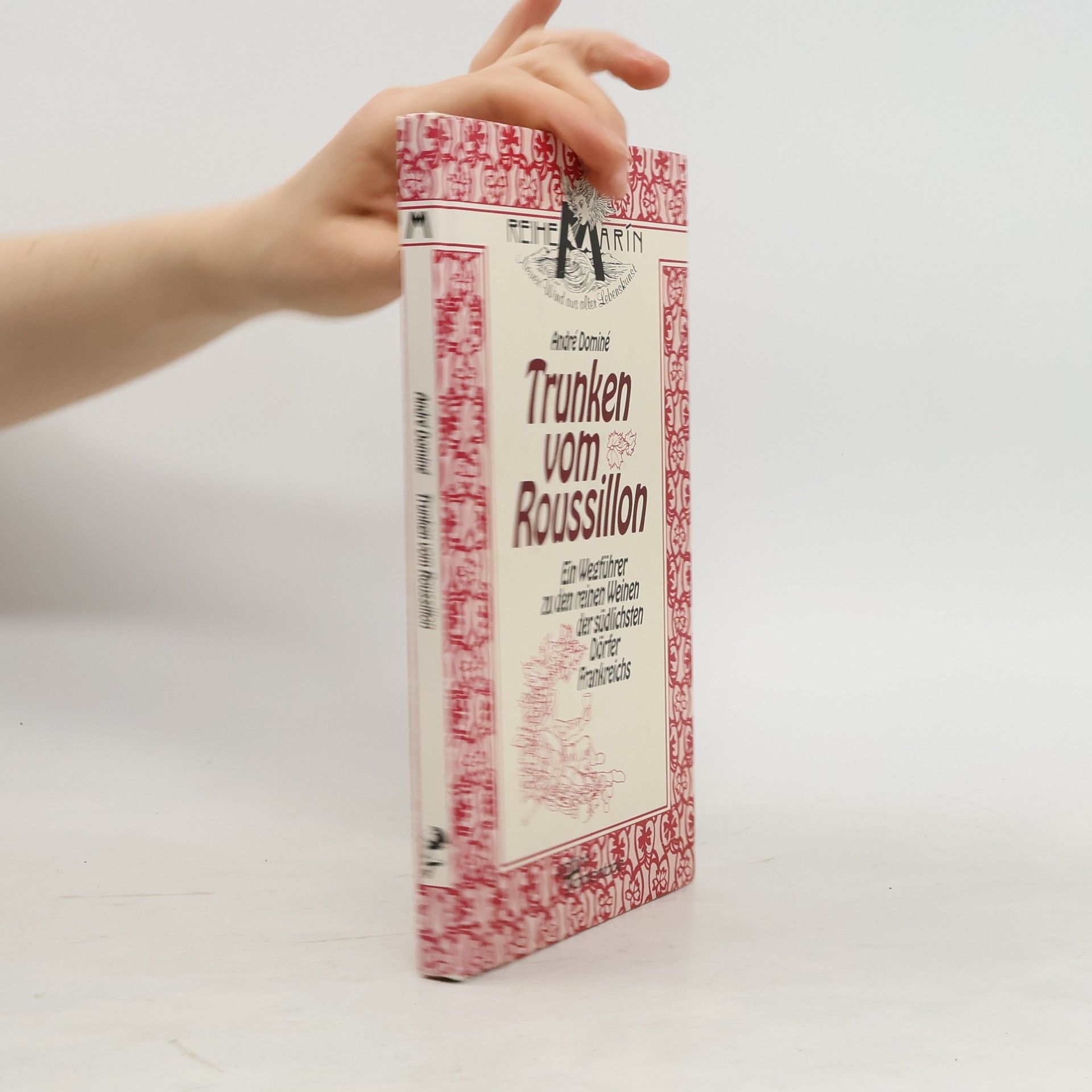 André Dominé Trunken vom Roussillon