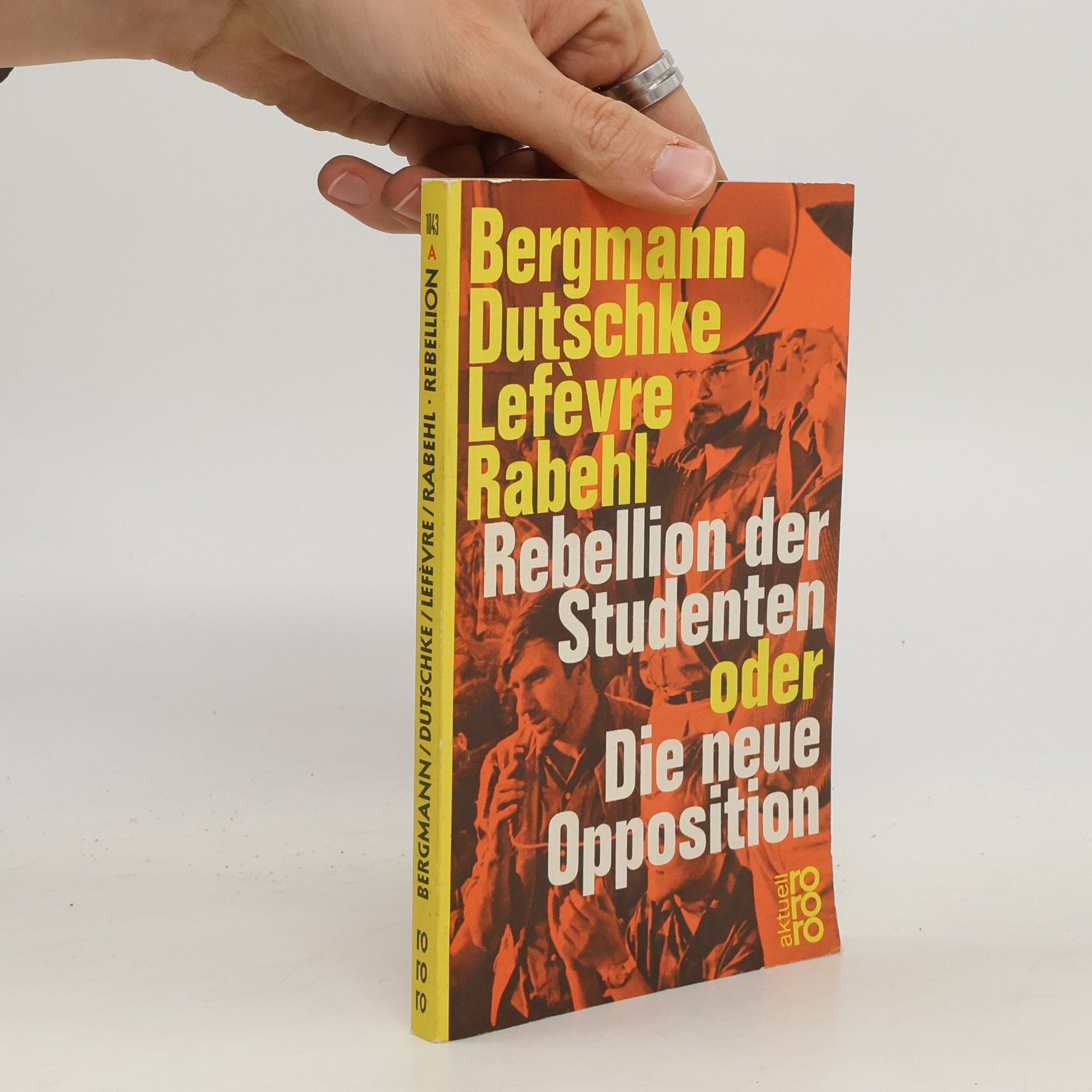 Collectif d'auteurs Rebellion der Studenten oder Die neue Opposition