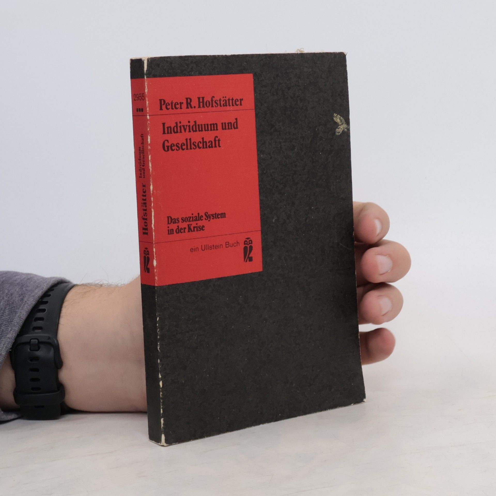 Peter R. Hofstätter Individuum und Gesellschaft