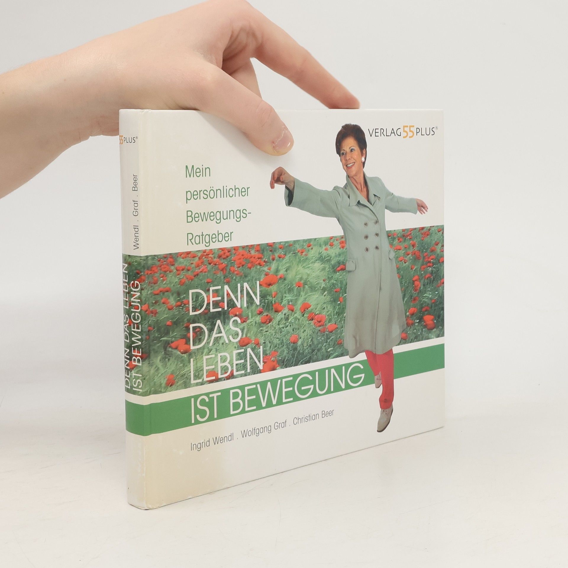 Denn das Leben ist Bewegung