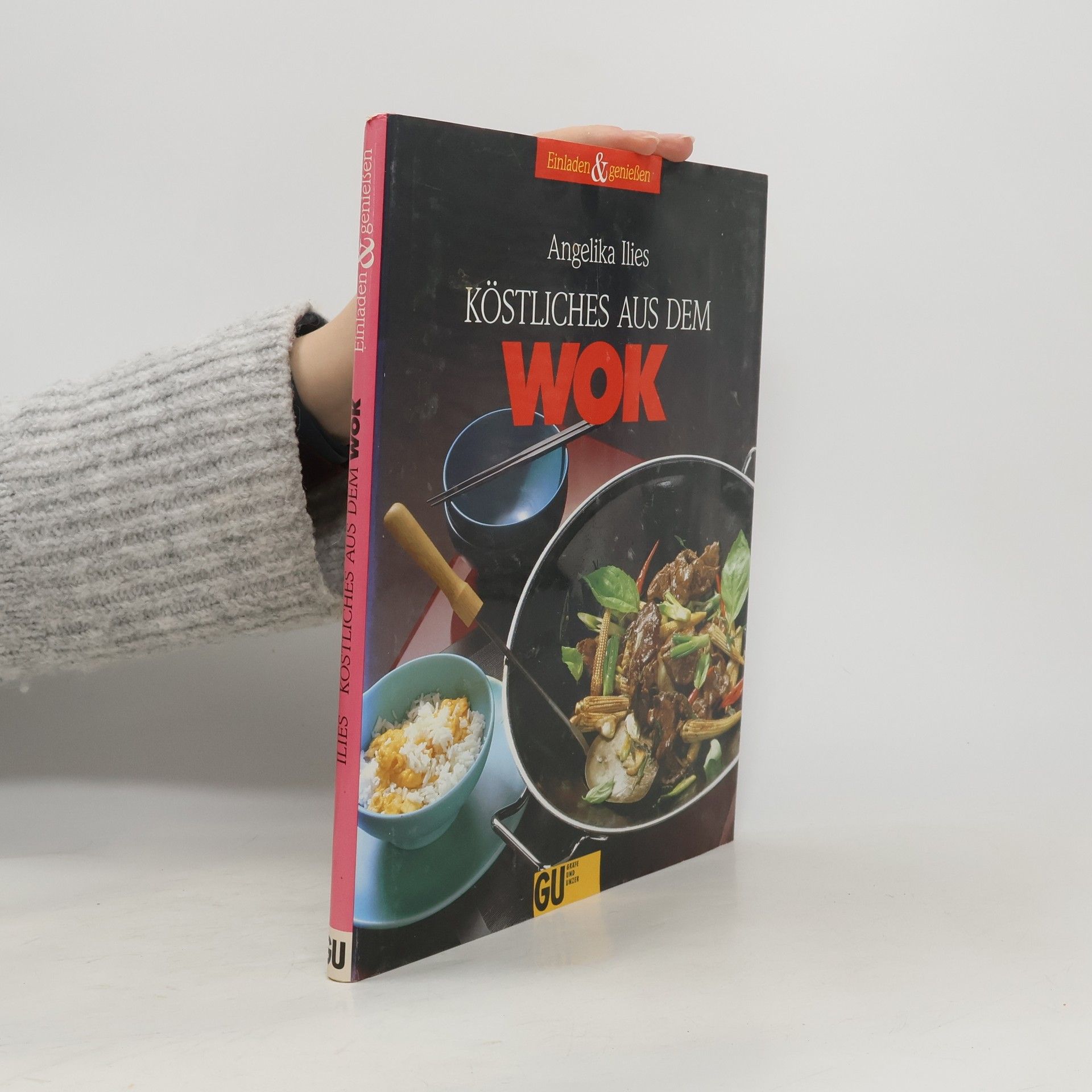 Angelika Ilies Köstliches aus dem Wok