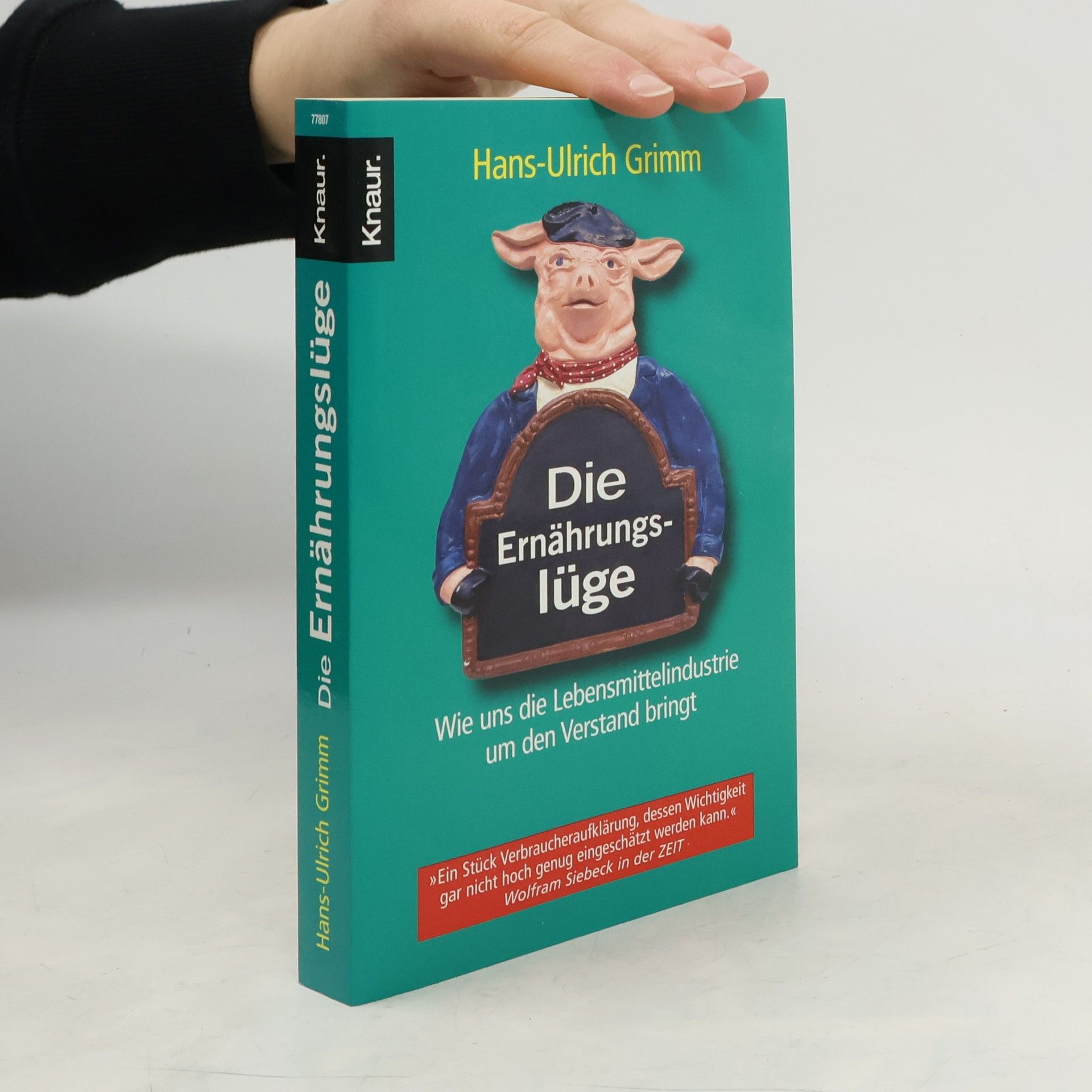 Hans-Ulrich Grimm Die Ernährungslüge