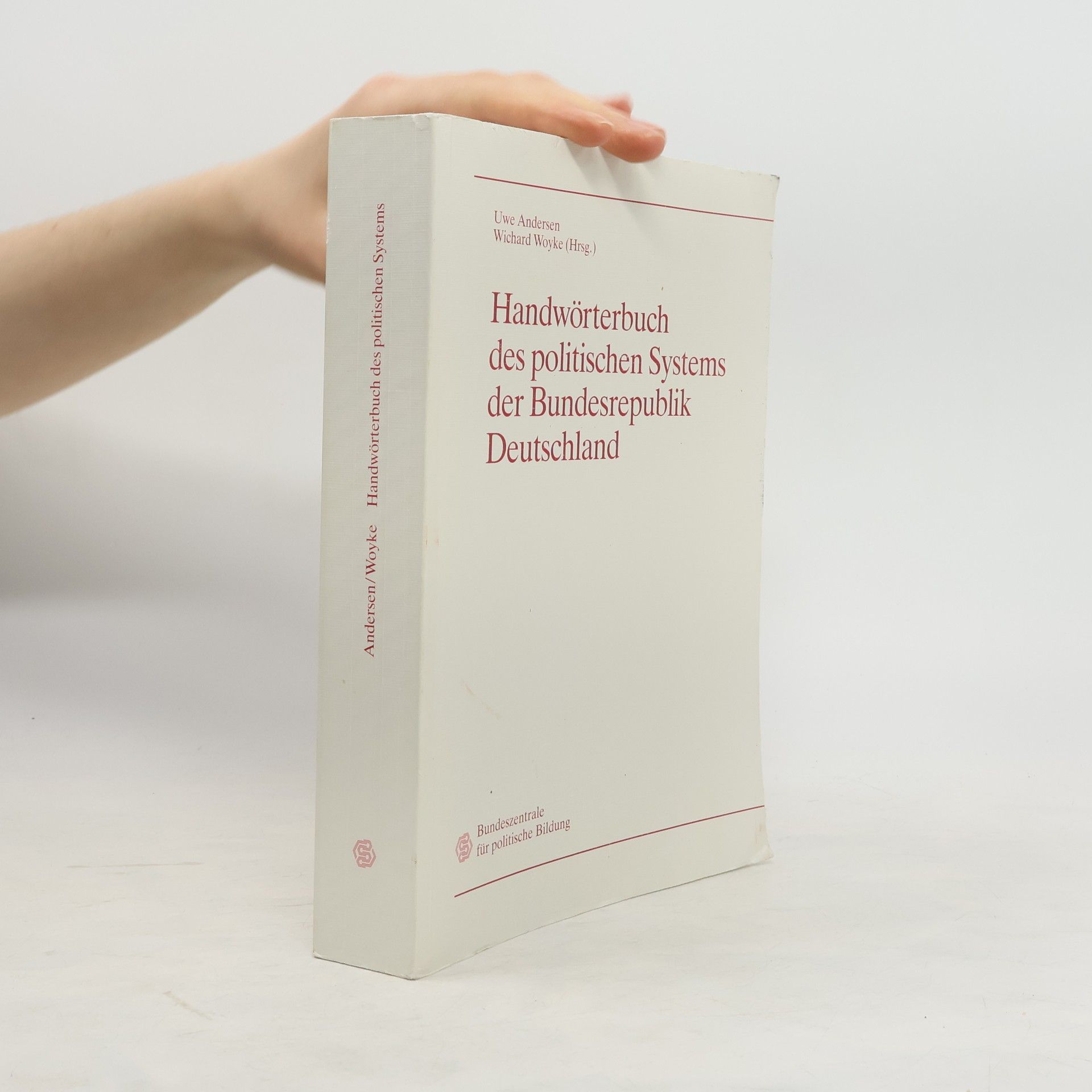 Various authors Handwörterbuch des politischen Systems der Bundesrepublik Deutschland,
