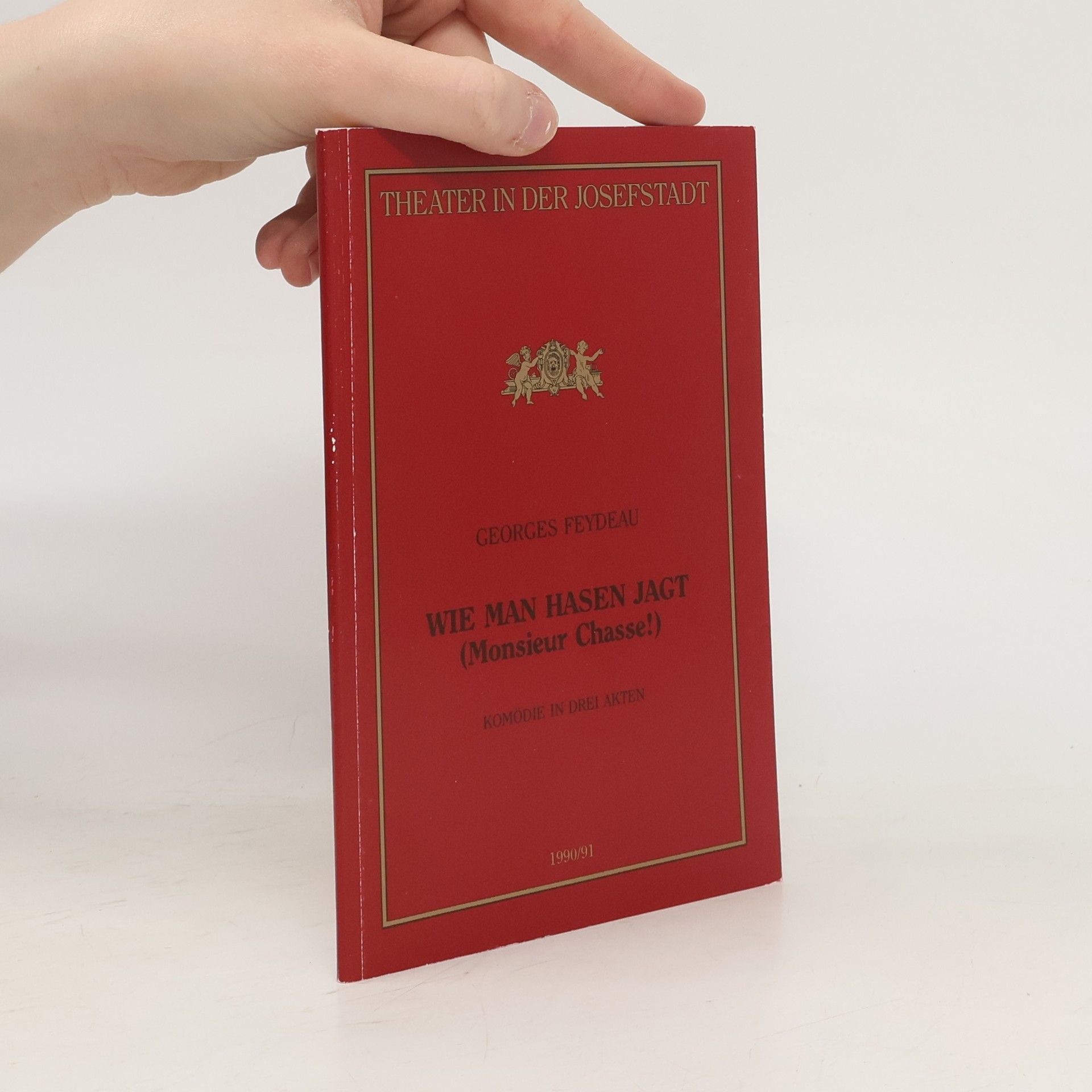 Georges Feydeau Wie man Hasen jagt (Monsieur Chasse!)