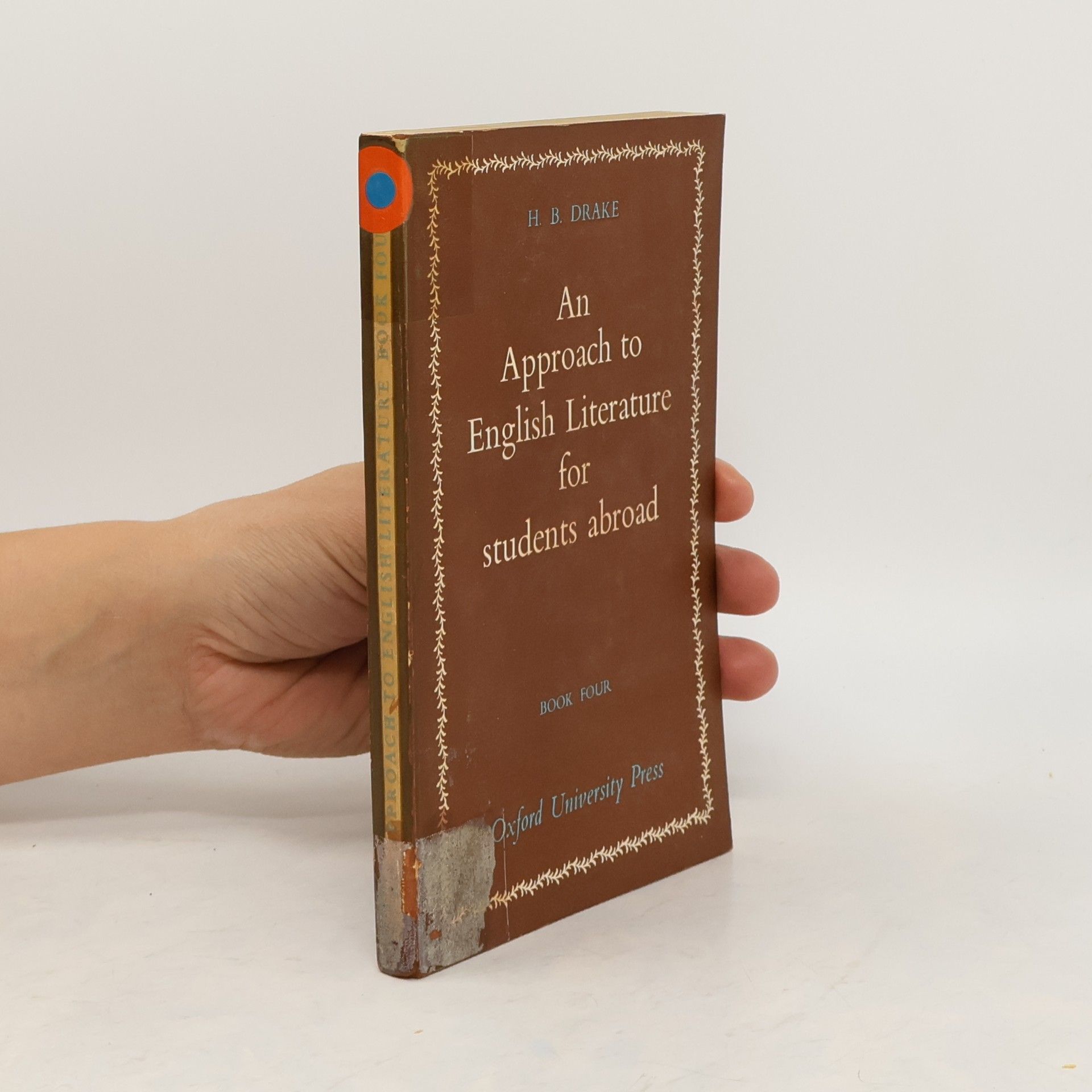 H. B. Drake An Approach to English Literature for students abroad