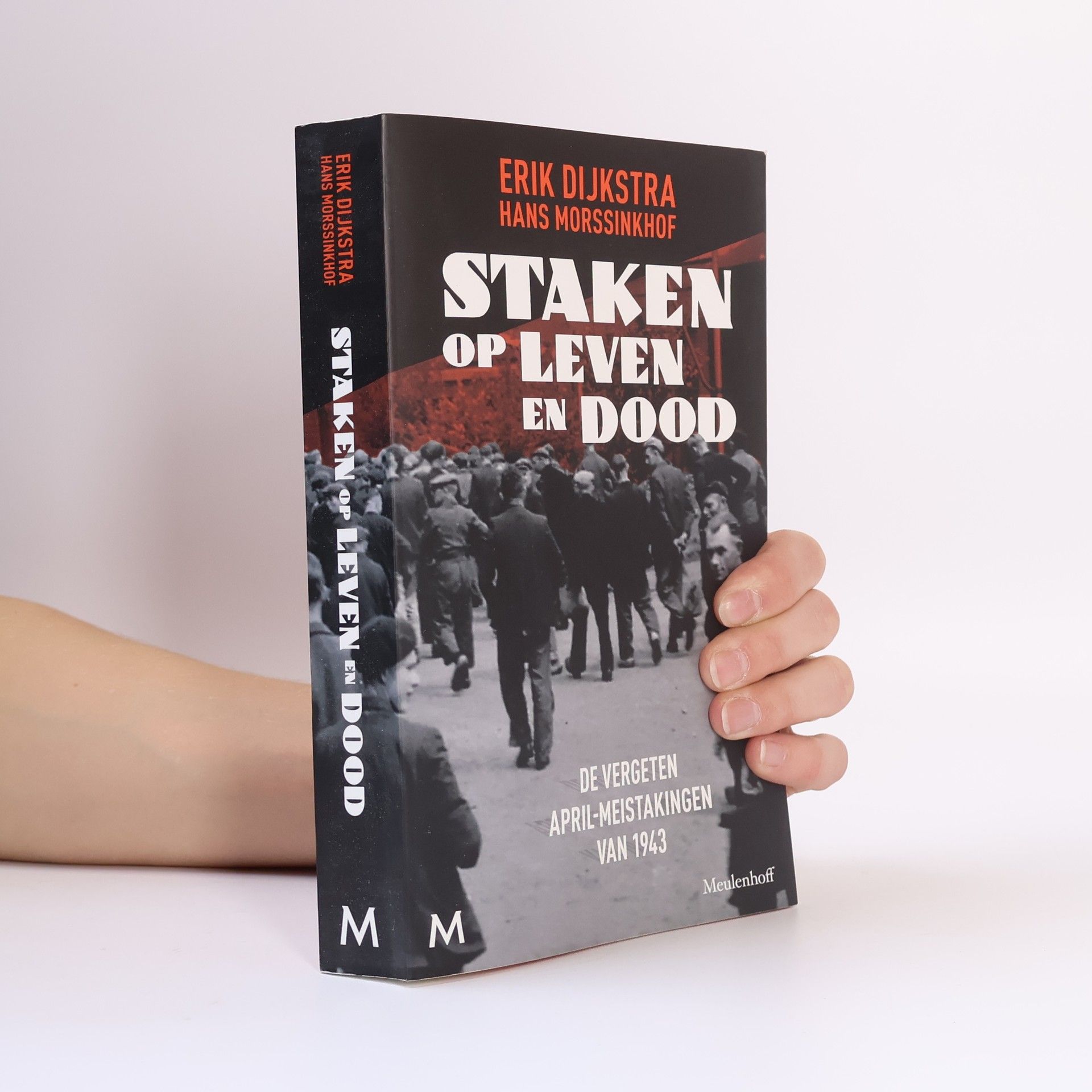 Erik Dijkstra Staken op leven en dood