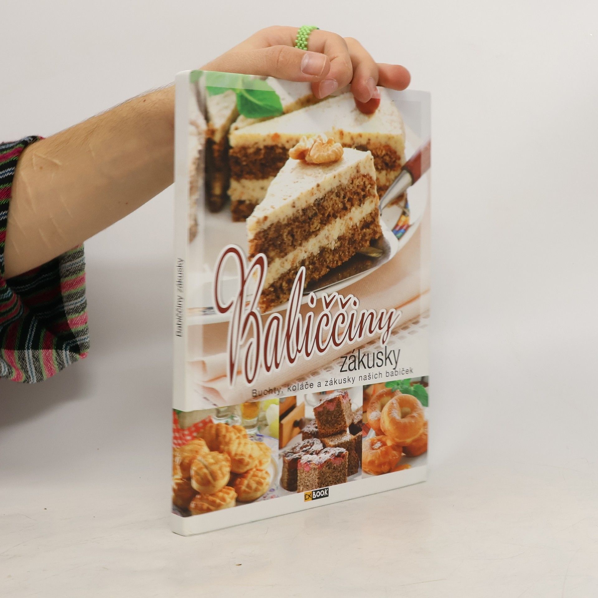 Edit Orosné Galaczi Babiččiny zákusky. Buchty, koláče a zákusky našich babiček