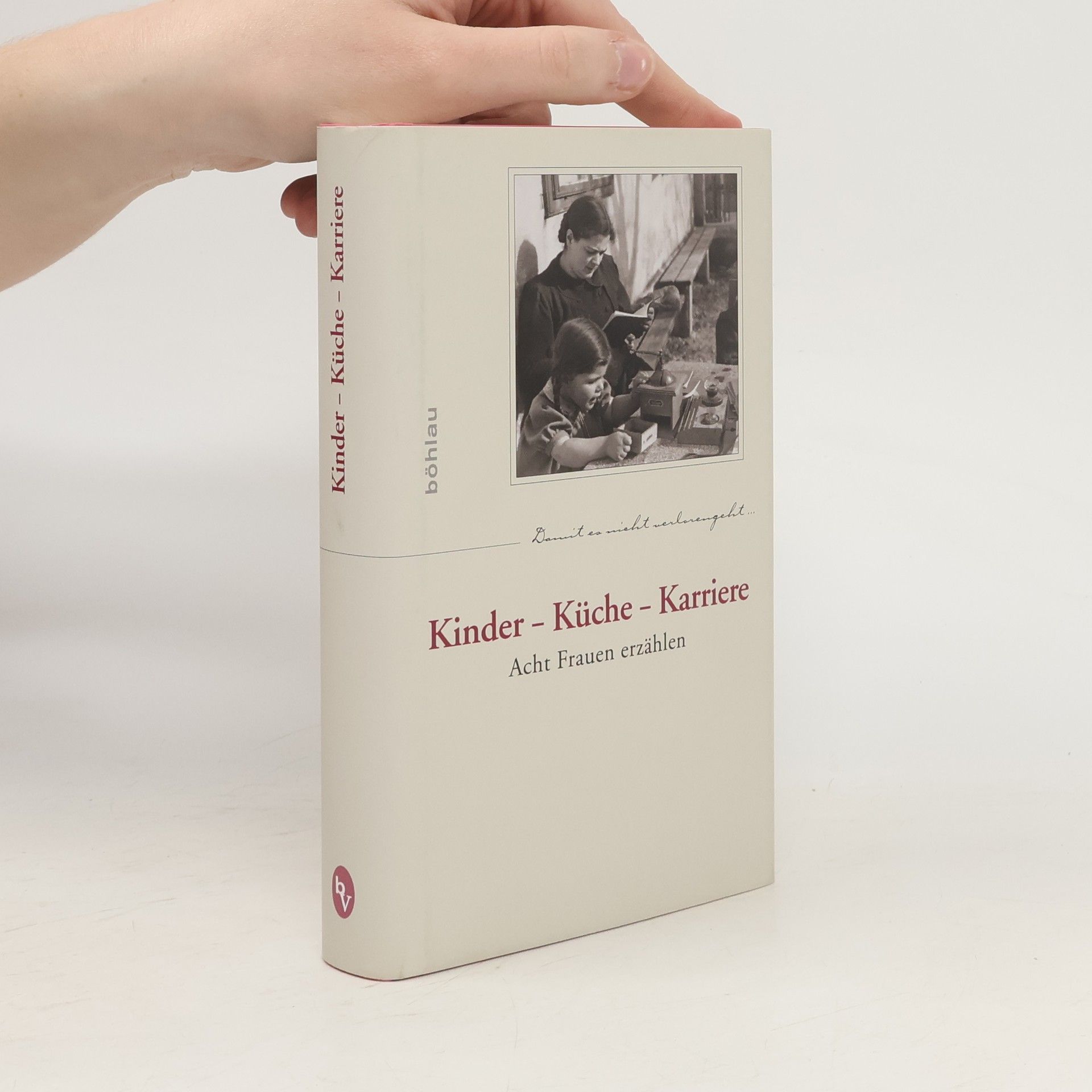 Autorenkollektiv Kinder - Küche - Karriere