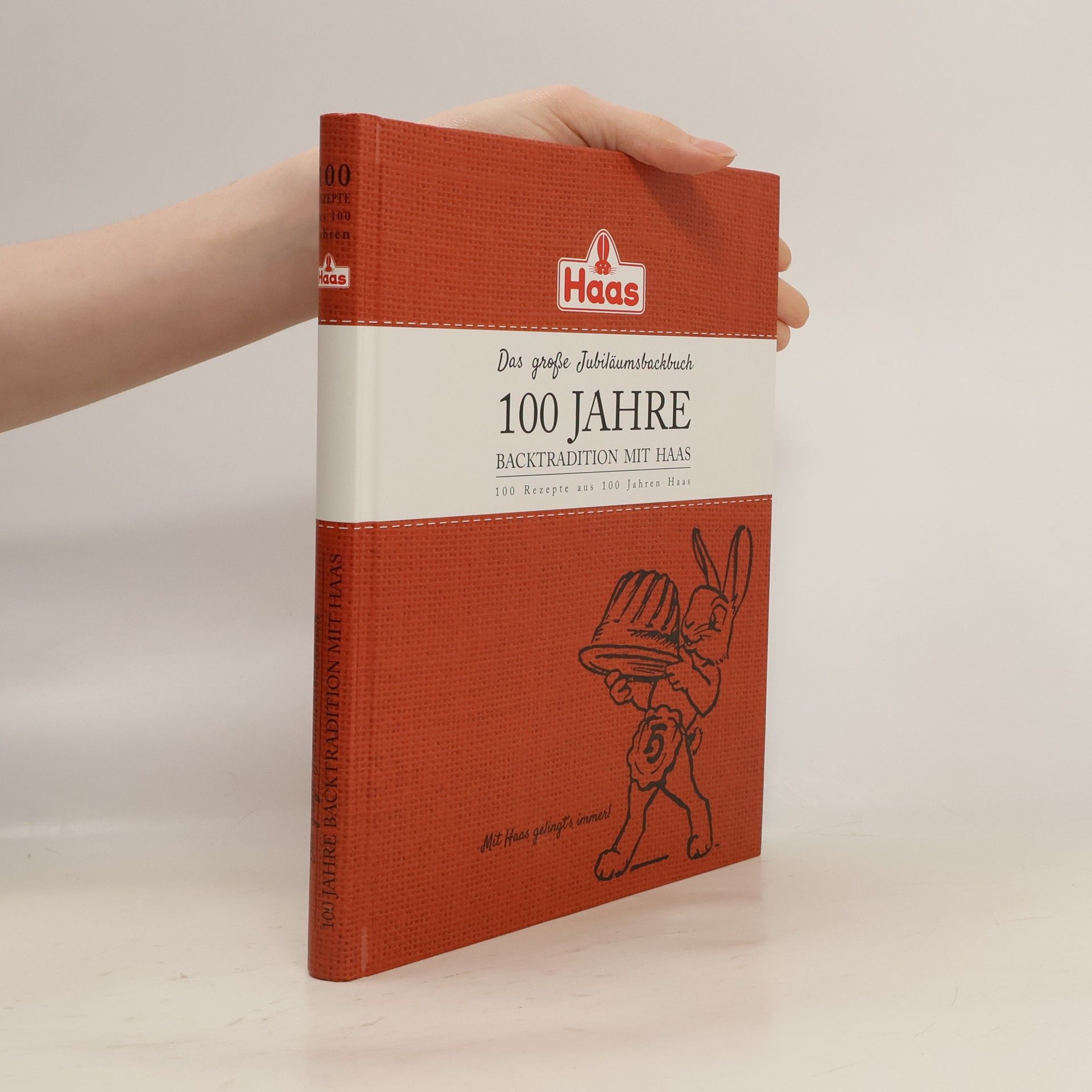 Autorenkollektiv 100 Jahre Backtradition mit Hass