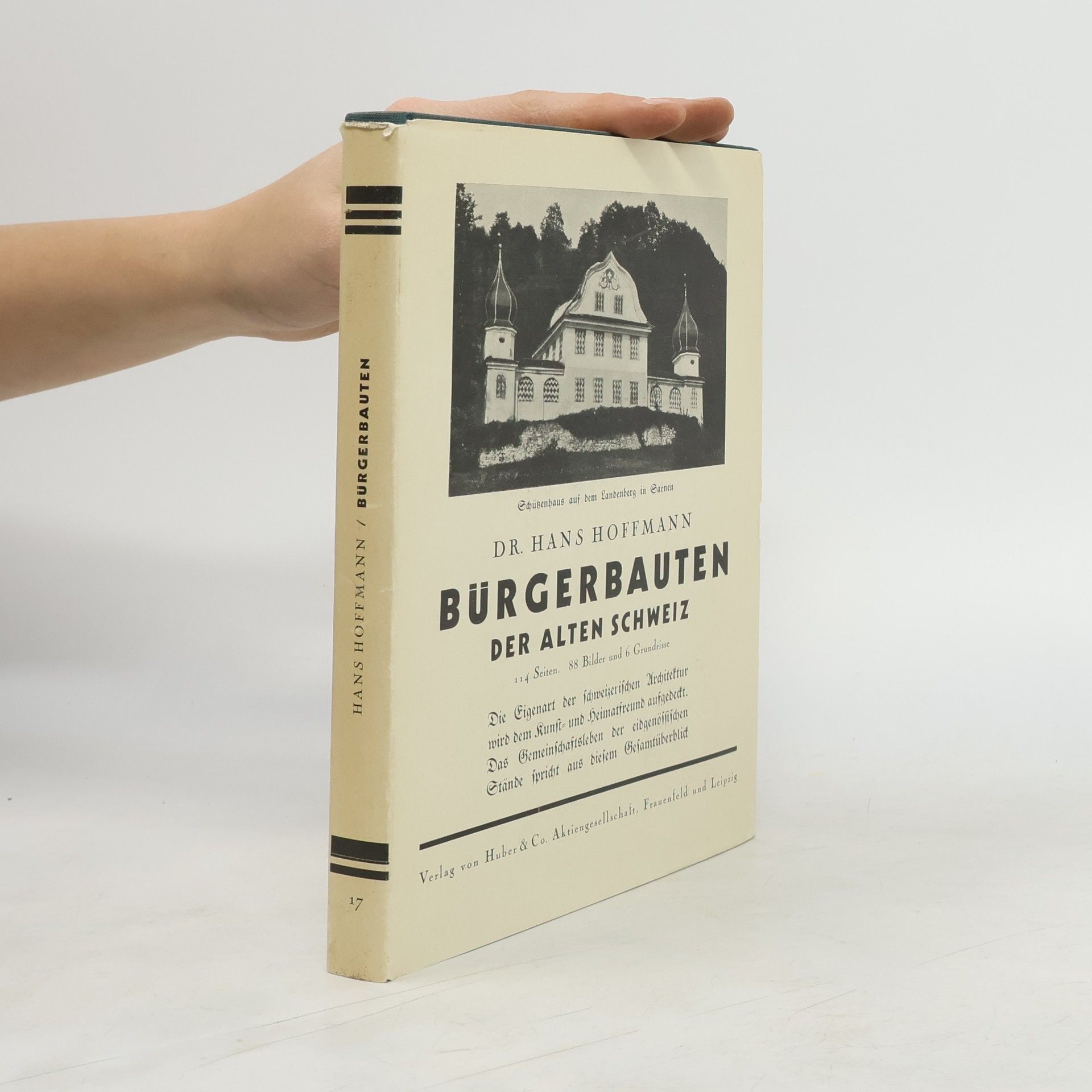 Hoffmann Hans Bürgerbauten der alten Schweiz