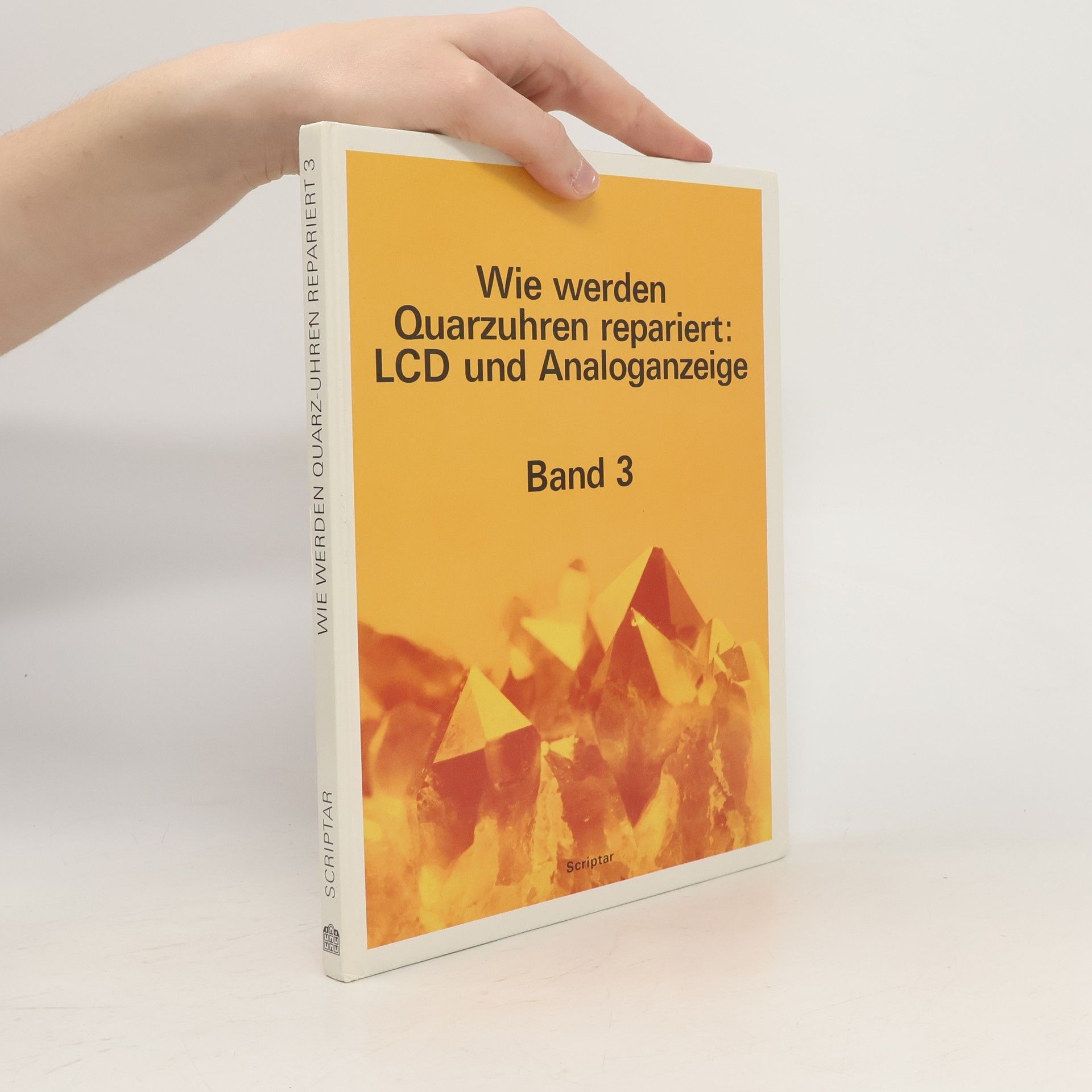 Autorenkollektiv Wie werden Quarz-Uhren repariert