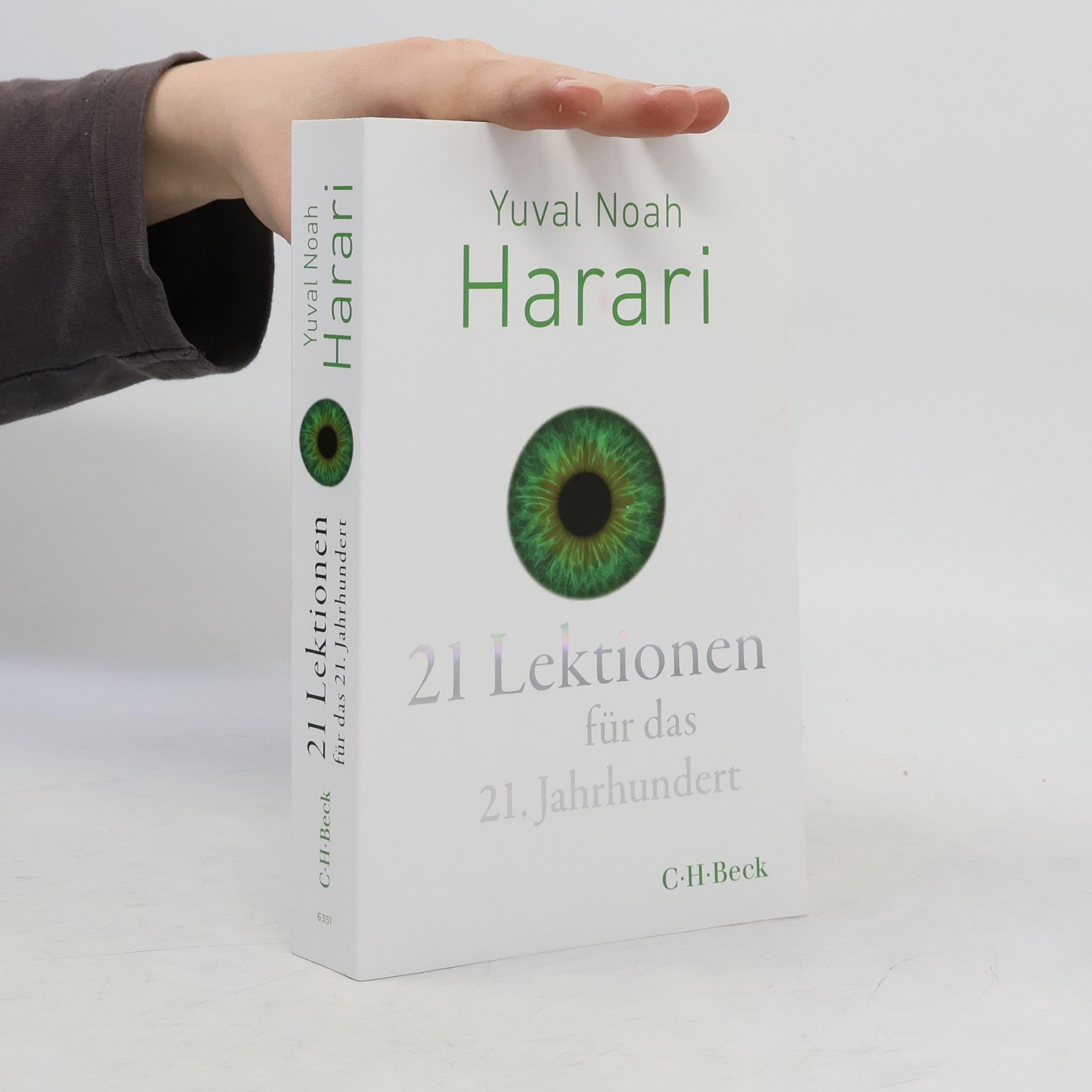 Yuval Noah Harari 21 Lektionen für das 21. Jahrhundert