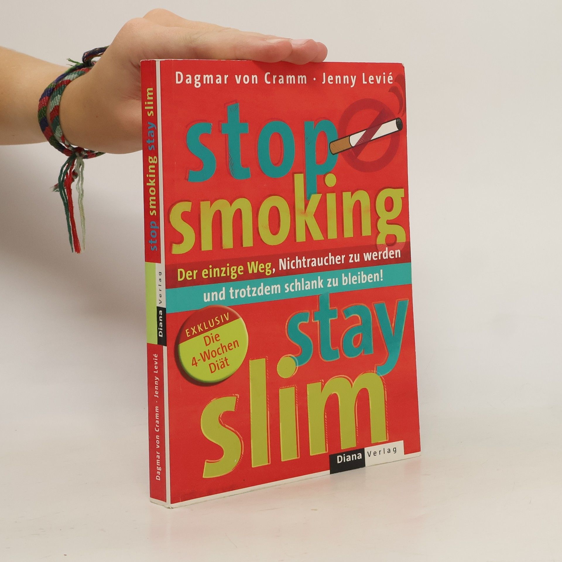 Dagmar von Cramm Stop smoking - stay slim