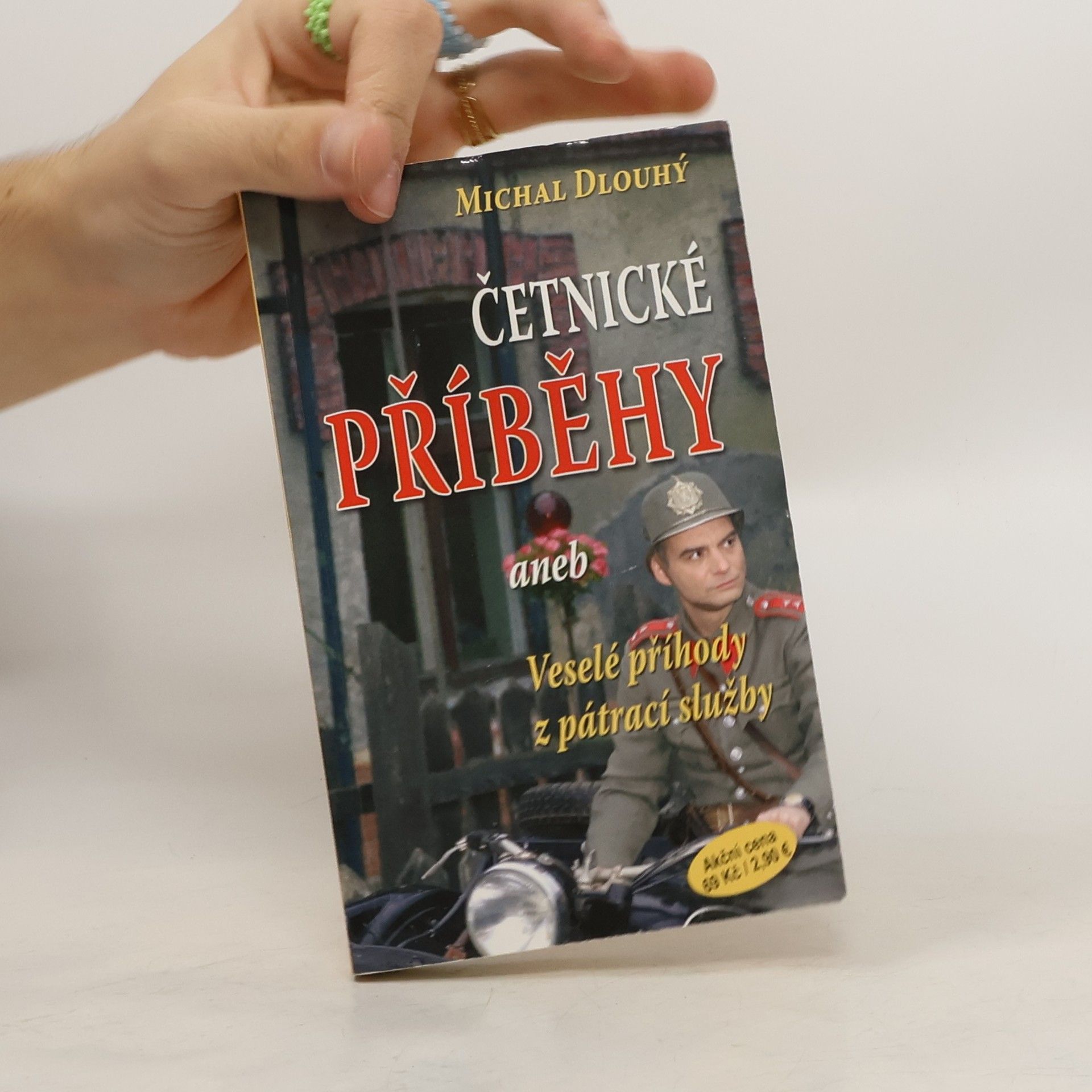 Michal Dlouhý Četnické příběhy, aneb, Veselé příhody z pátrací služby