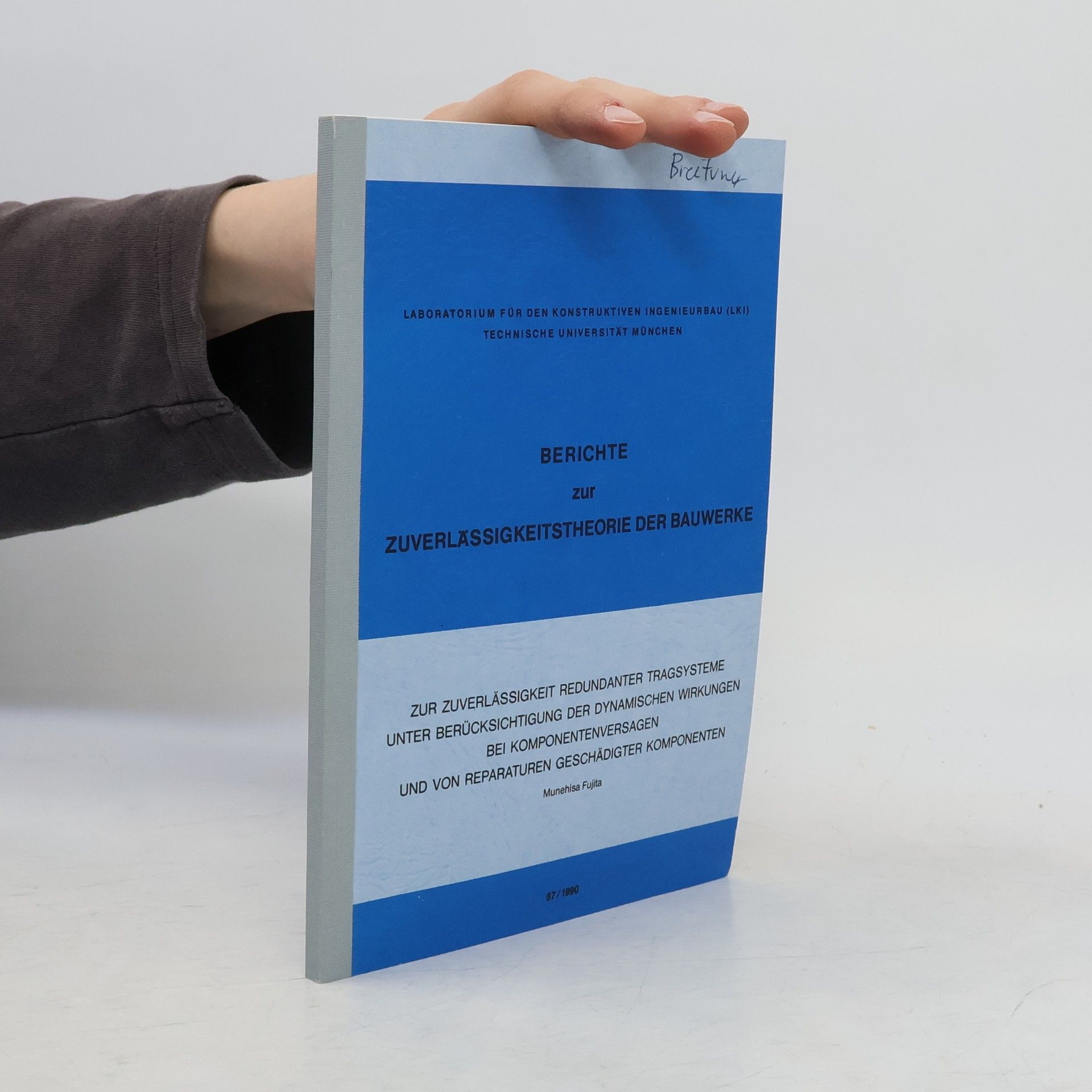 Collectif d'auteurs Berichte zur Zuverlässigkeitstheorie der Bauwerke