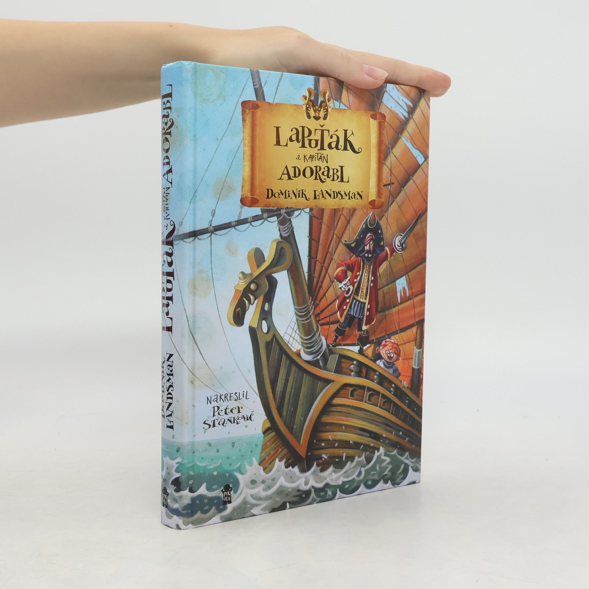 Dominik Landsman Lapuťák a kapitán Adorabl. Kapitán Adorabl a bambitka černokněžníka Vorána