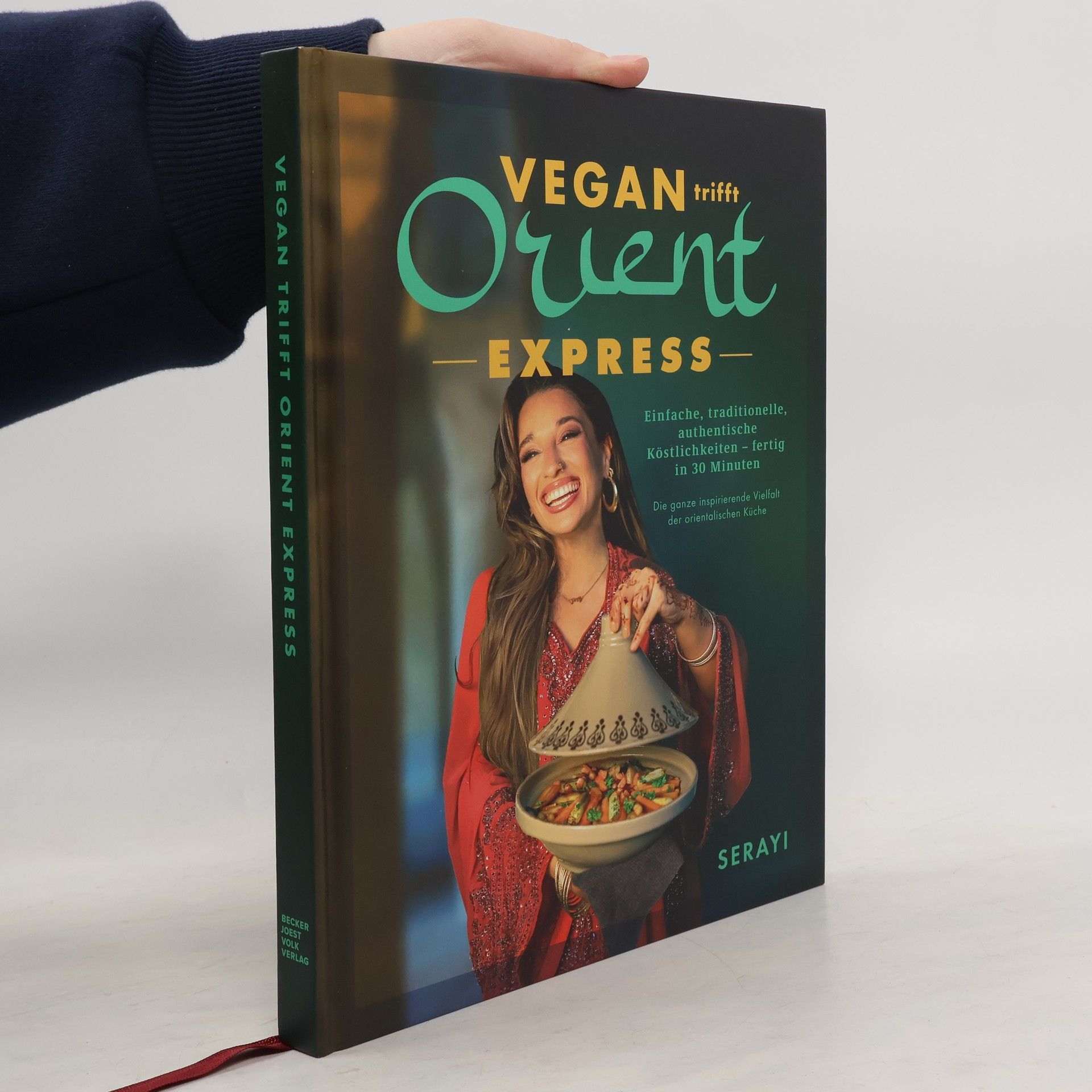 Serayi Vegan Orient – Express. Vegane Köstlichkeiten in 30 Minuten! Authentisch, einfach, traditionell und voller Leidenschaft!