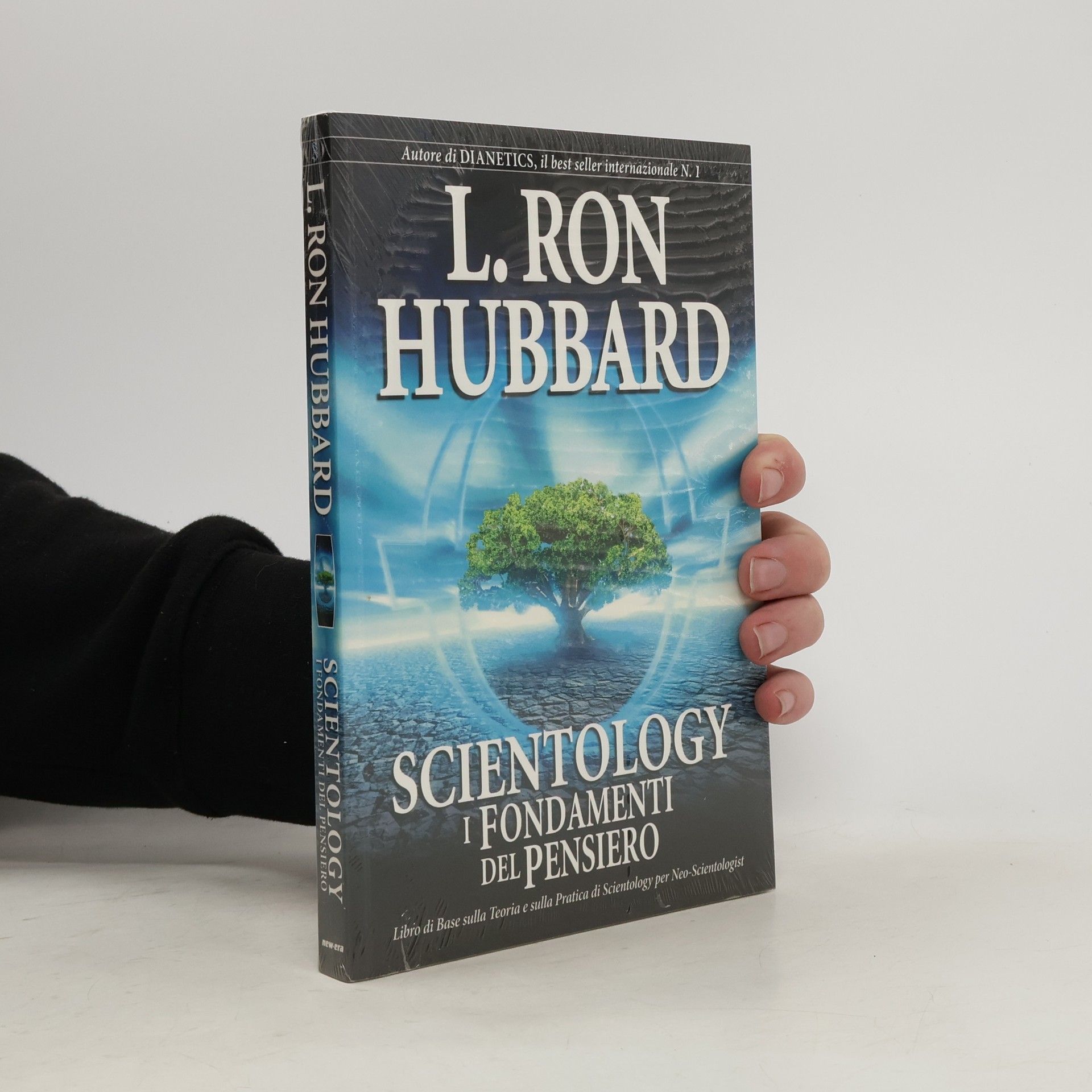 Lafayette Ronald Hubbard Scientology. I fondamenti del pensiero
