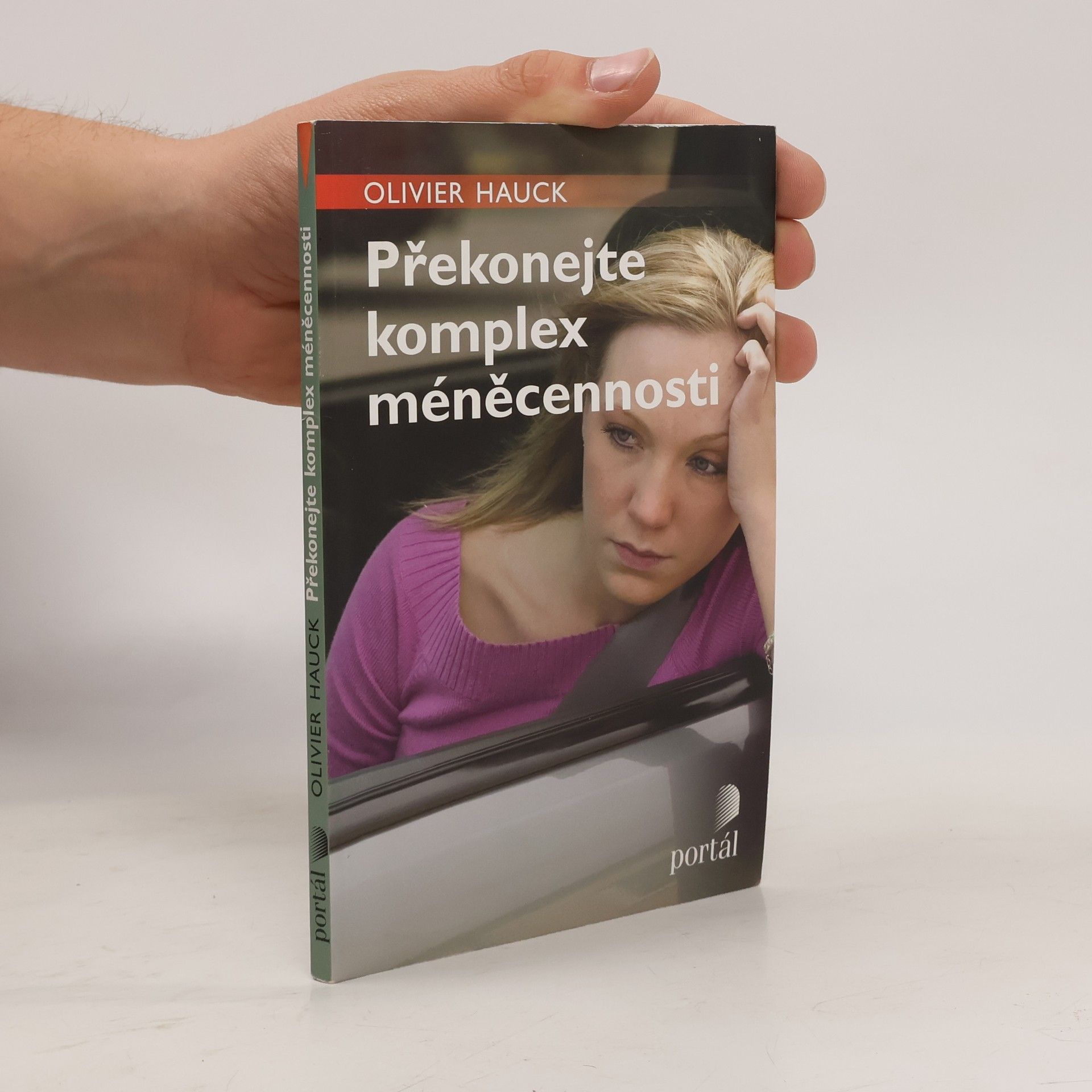 Olivier Hauck Překonejte komplex méněcennosti