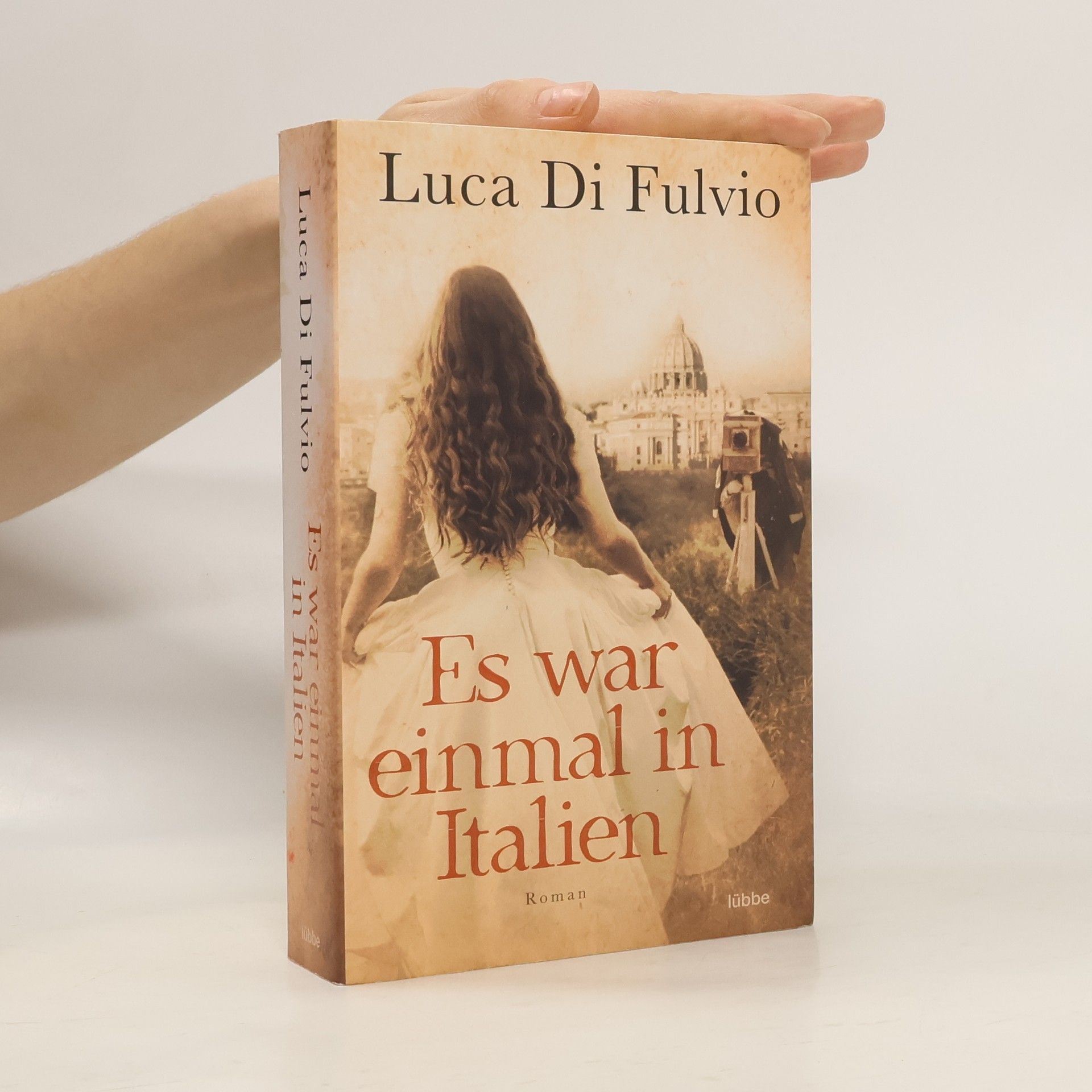 Luca Di Fulvio Es war einmal in Italien