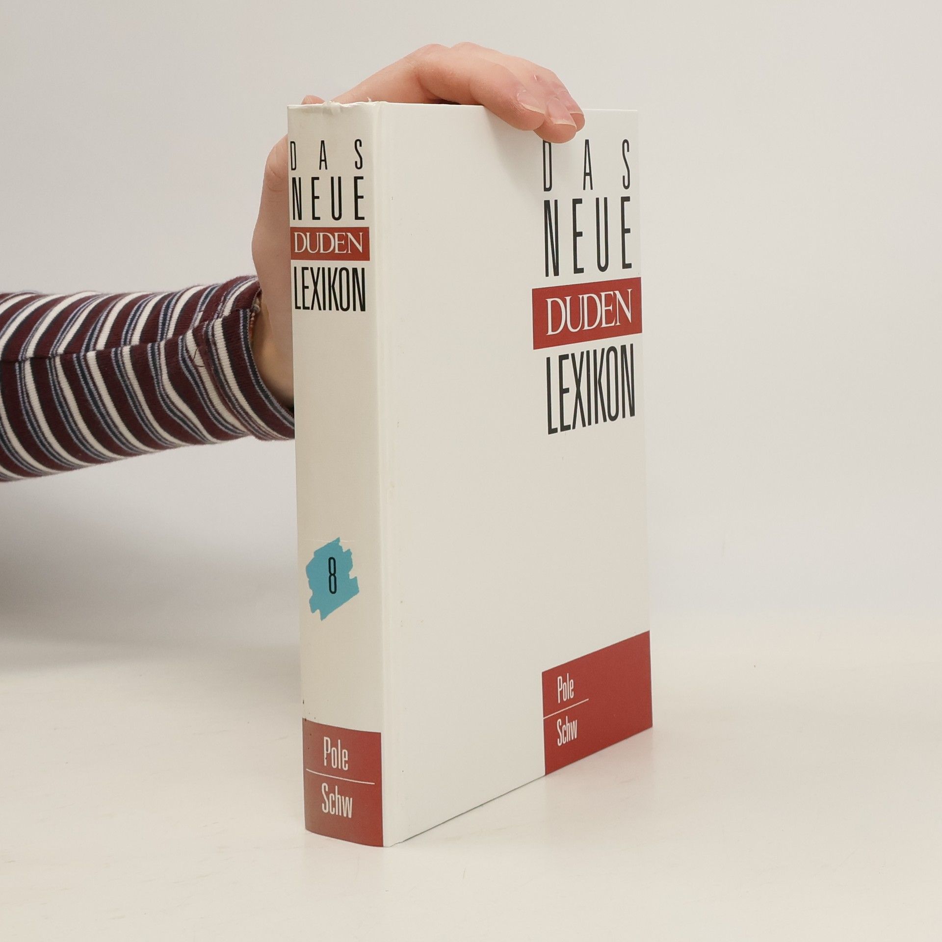 Collectif d'auteurs Das neue Duden-Lexikon 8 Pole/Schw