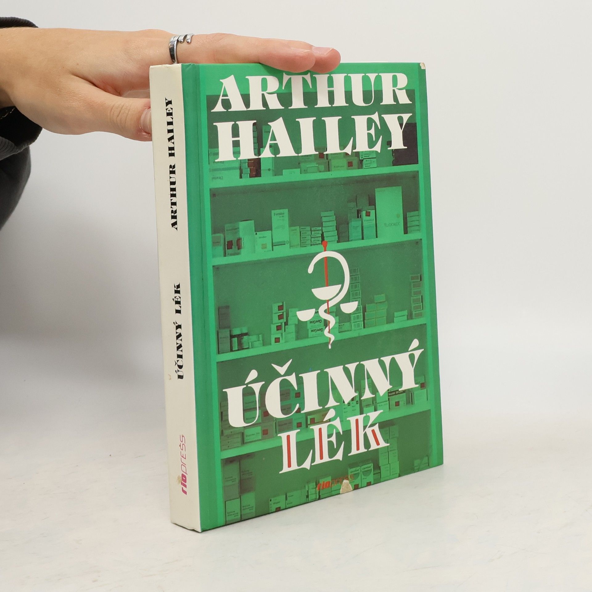 Arthur Hailey Účinný lék