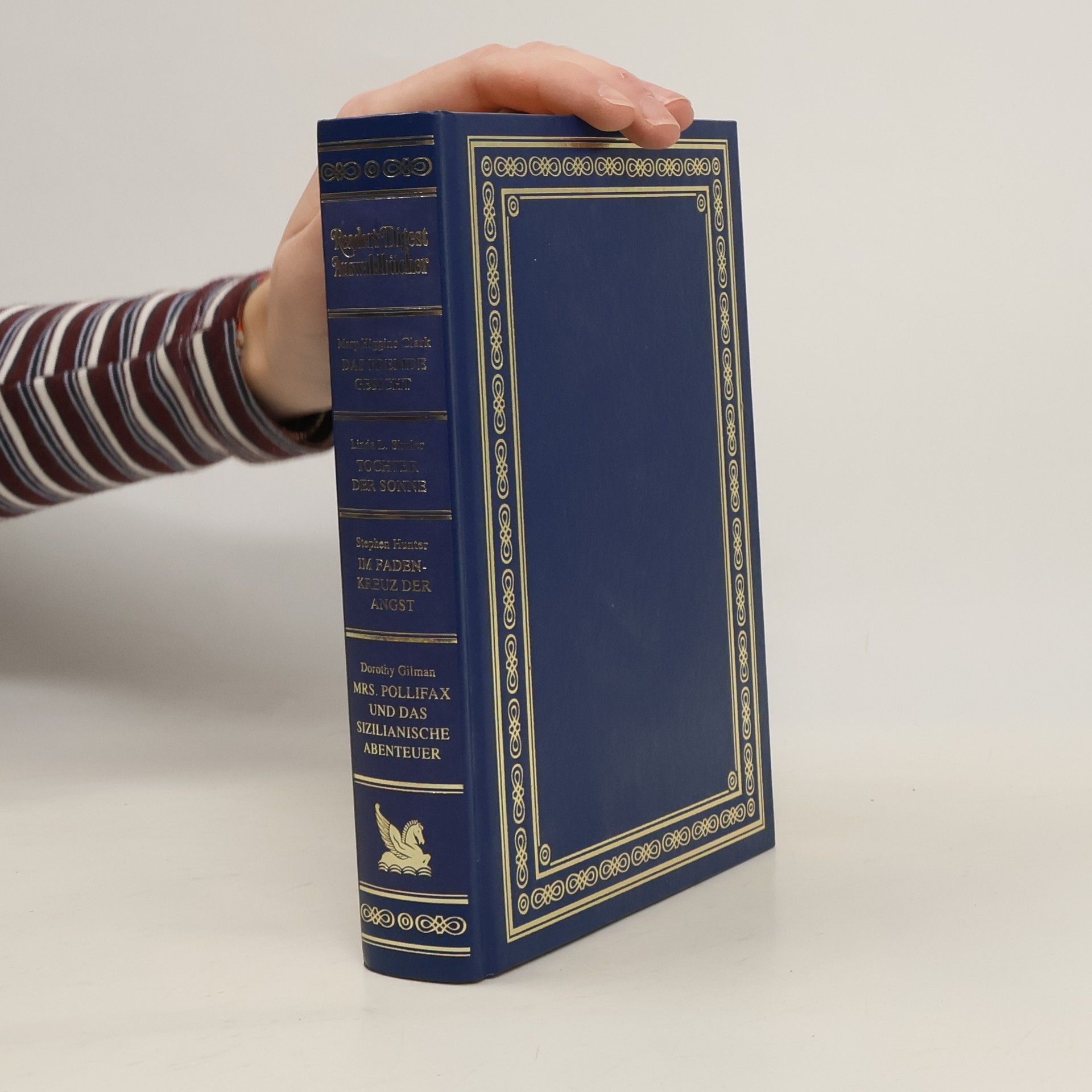 Linda L. Shuler Reader's Digest Auswahlbücher. Das fremde Gesicht. Tochter der Sonne. Im Fadenkreuz der Angst. Mrs. Pollifax und das sizilianische Abenteuer