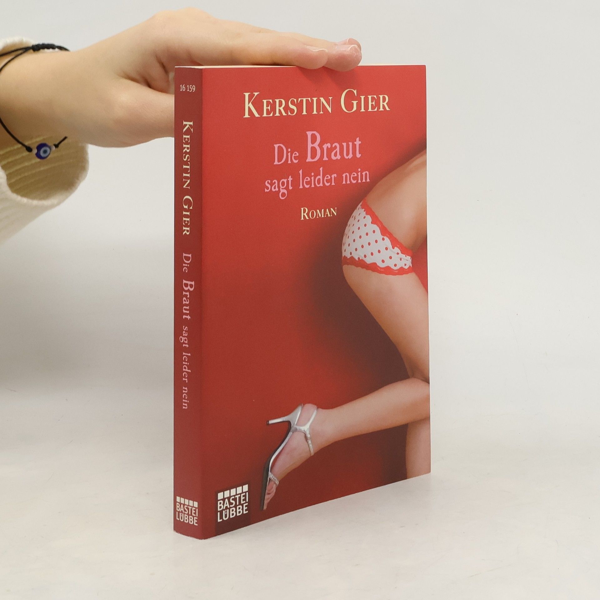 Kerstin Gier Die Braut sagt leider nein