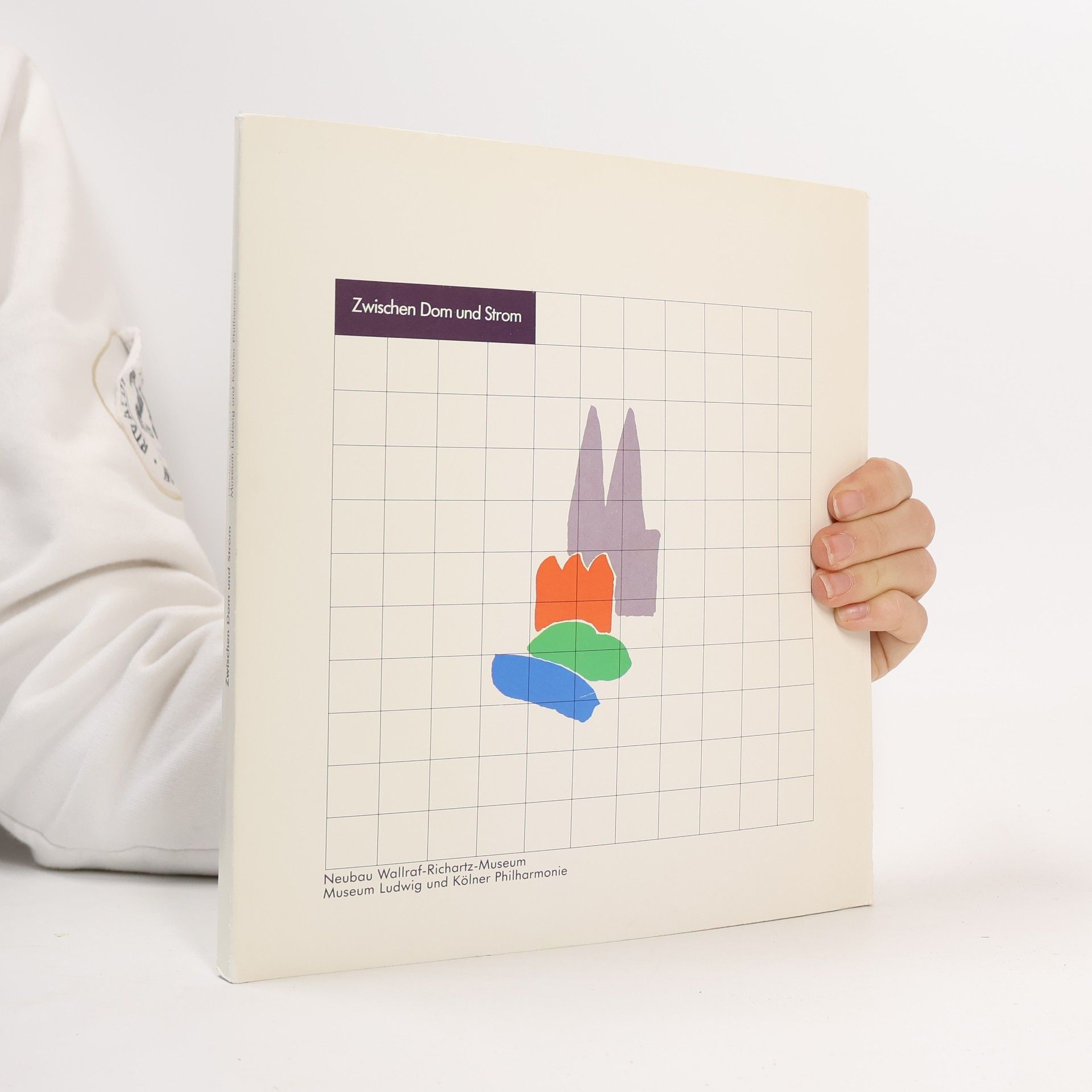 Autorenkollektiv Zwischen Dom und Strom. Neubau Wallraf-Richartz-Museum