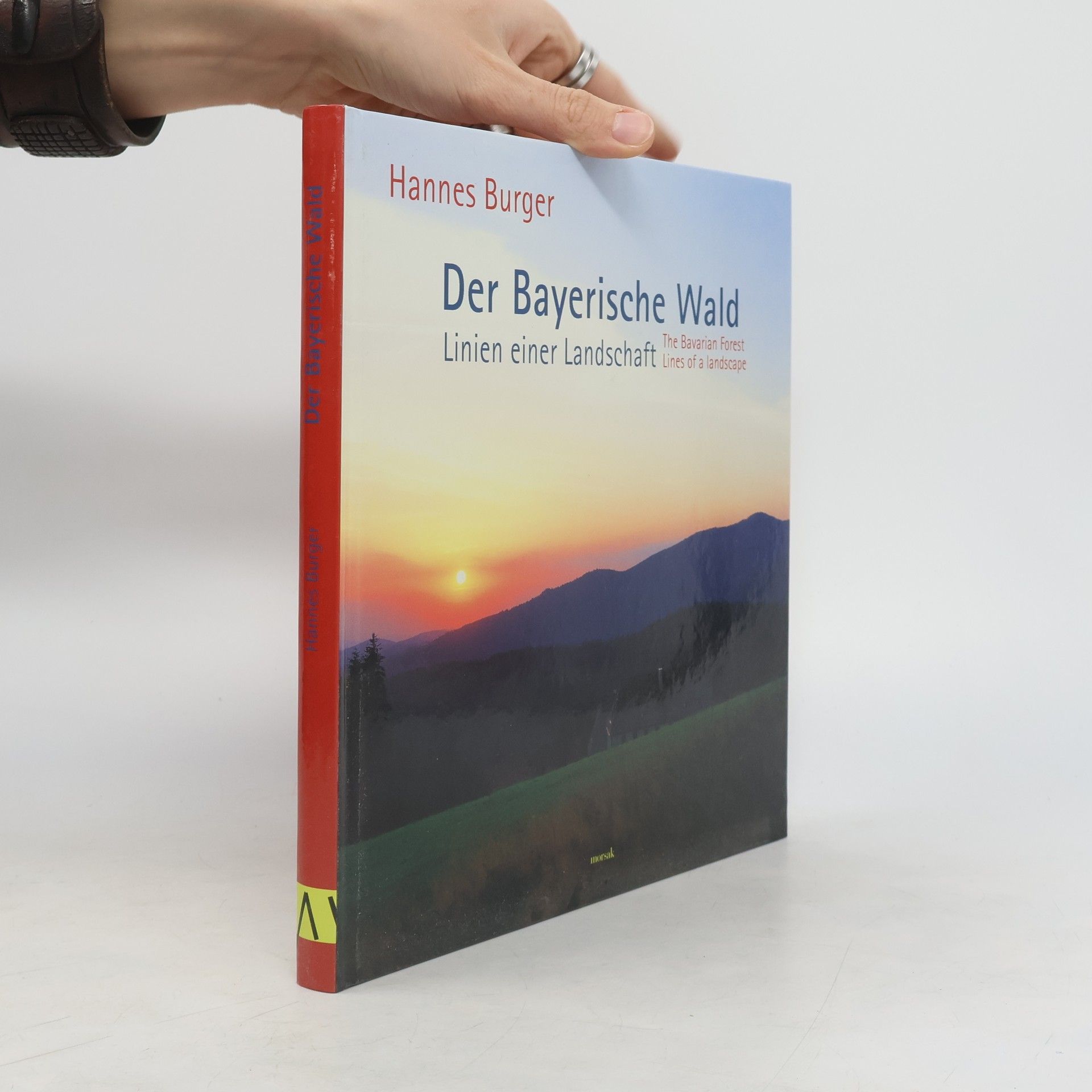 Hannes Burger Der Bayerische Wald