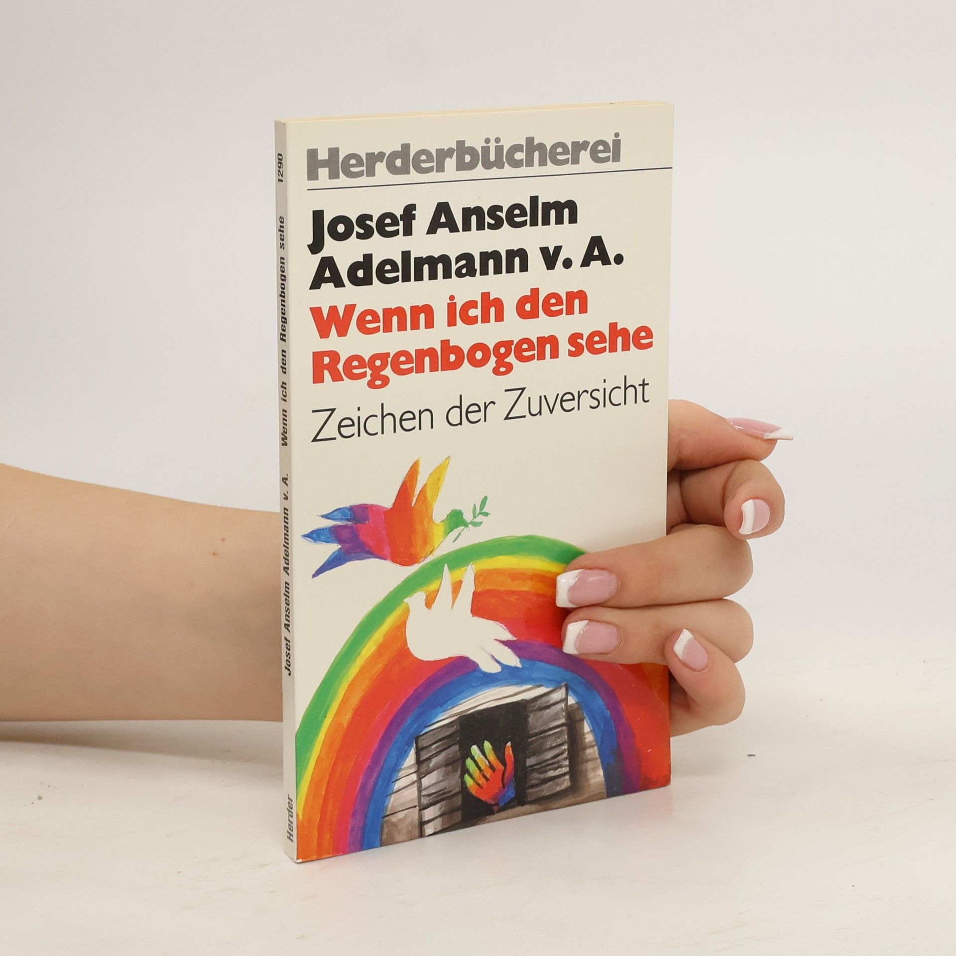 Wenn ich den Regenbogen sehe