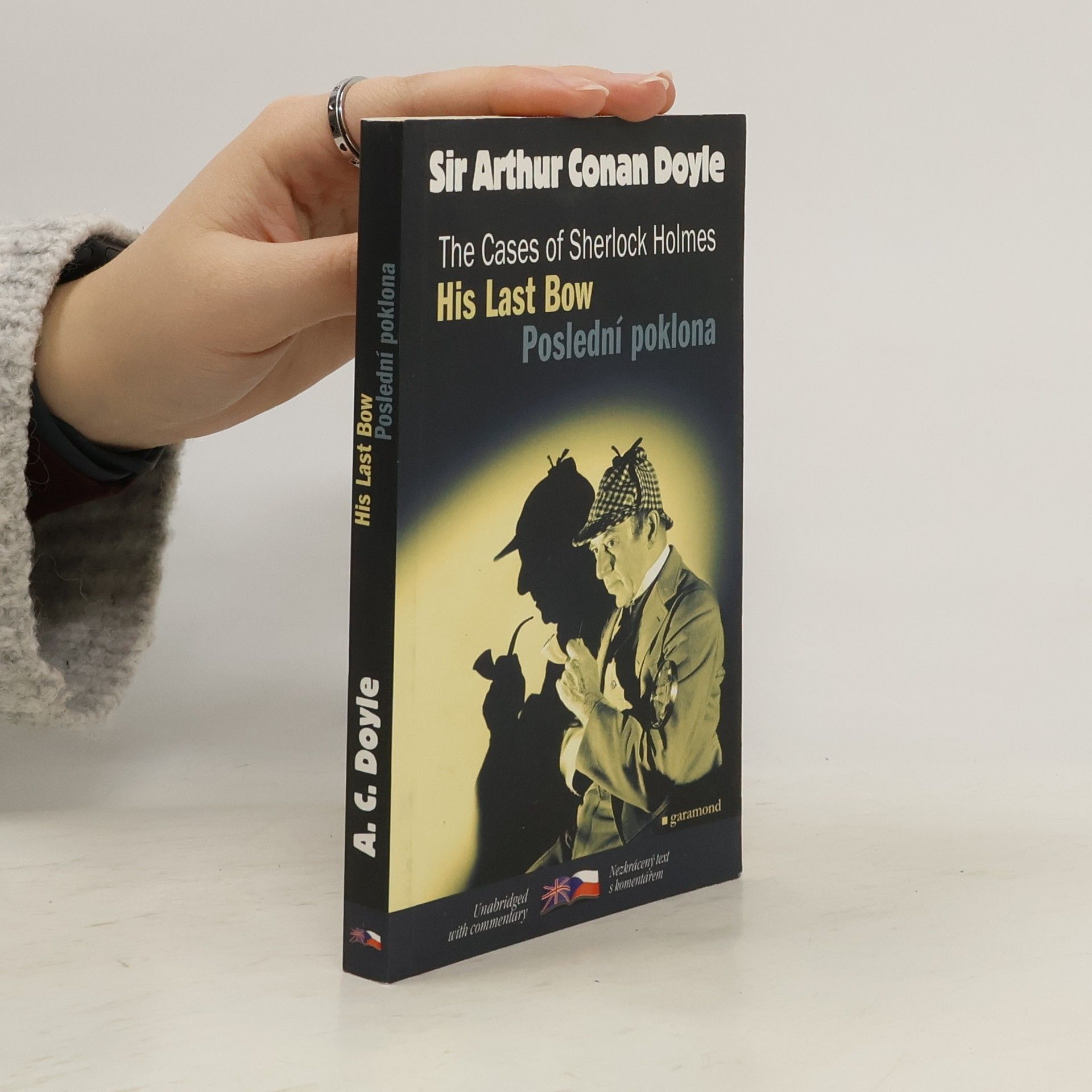 His last bow and other adventures of Sherlock Holmes. Poslední poklona a jiné příběhy Sherlocka Holmese