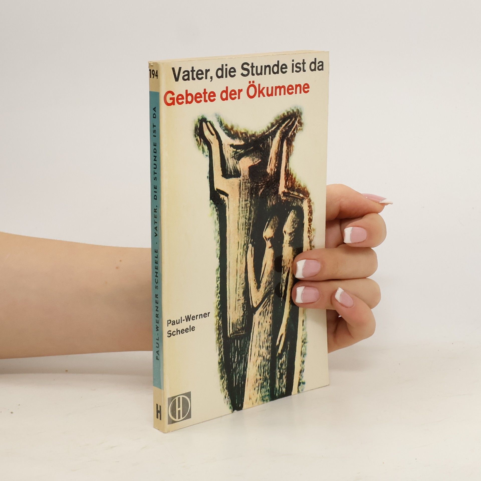 Paul-Werner Scheele Vater, die Stunde ist da