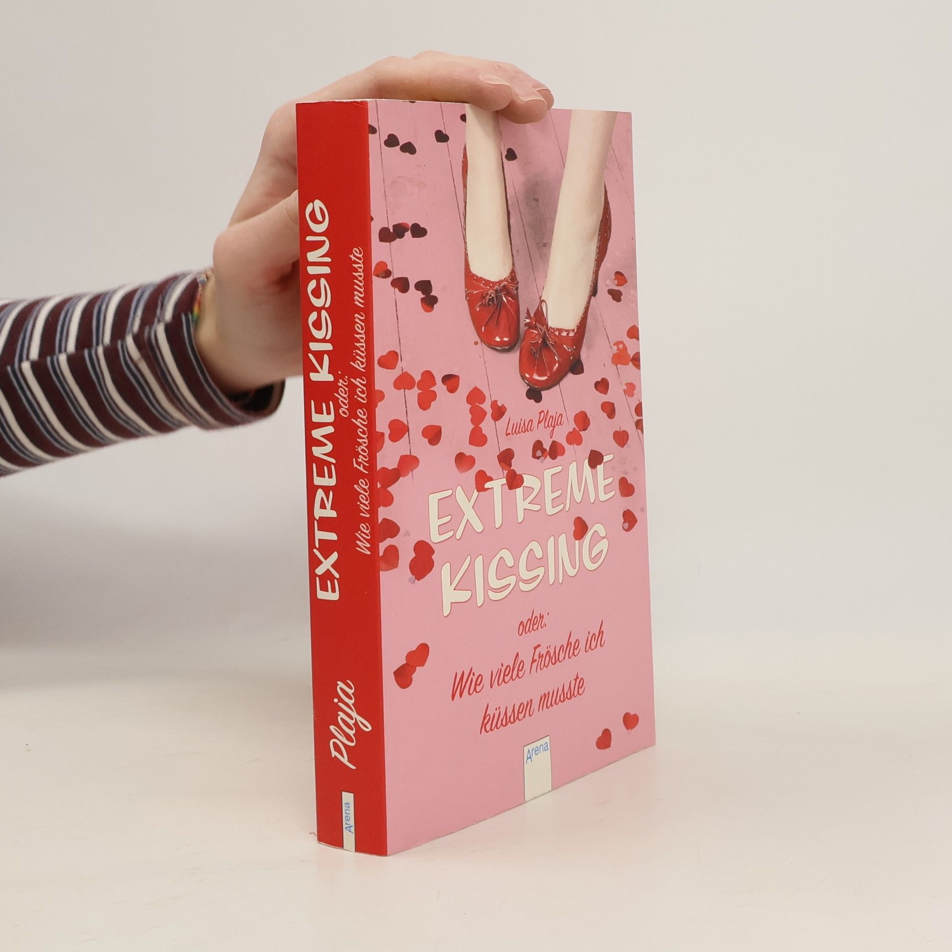 Luisa Plaja Extreme Kissing oder wie viele Frösche ich küssen musste