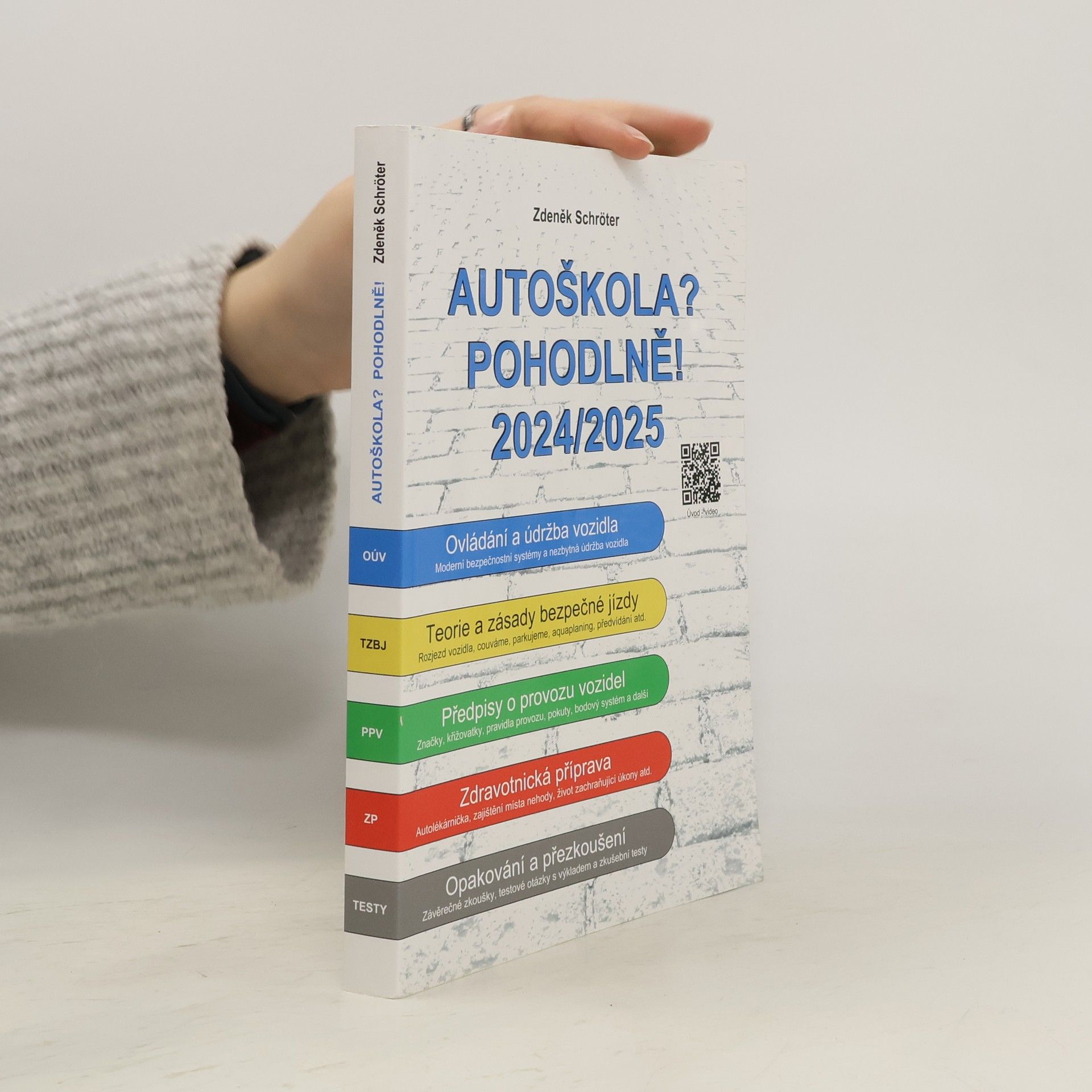 Zdeněk Schröter Autoškola? Pohodlně! 2024/2025