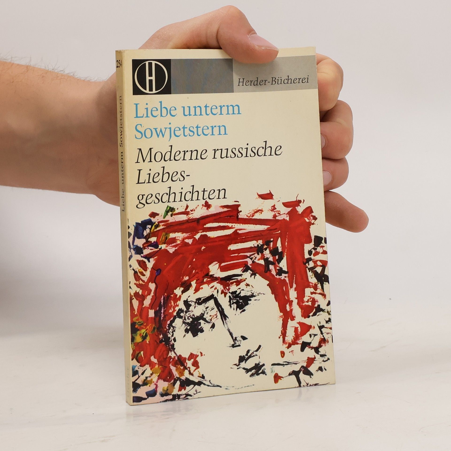 Collectif d'auteurs Liebe unterm Sowjetstern. Moderne russische Liebesgeschichten