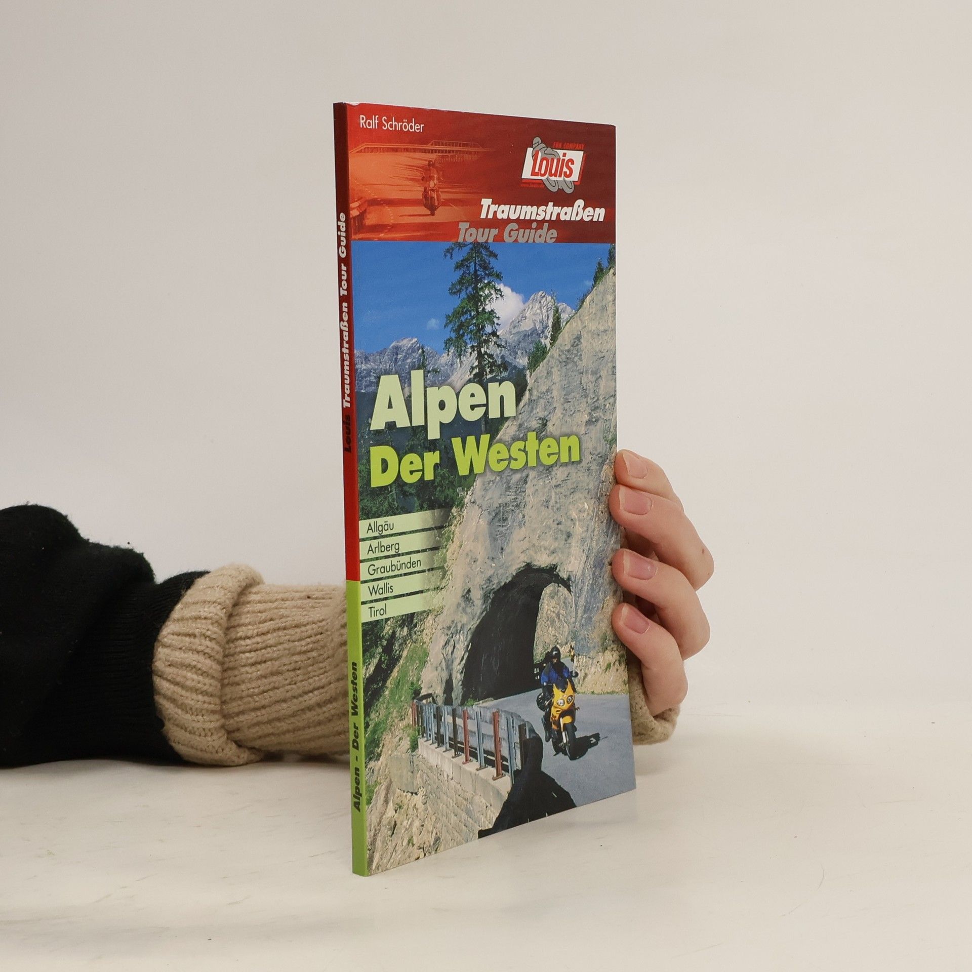 Ralf Schröder Alpen. Der Westen