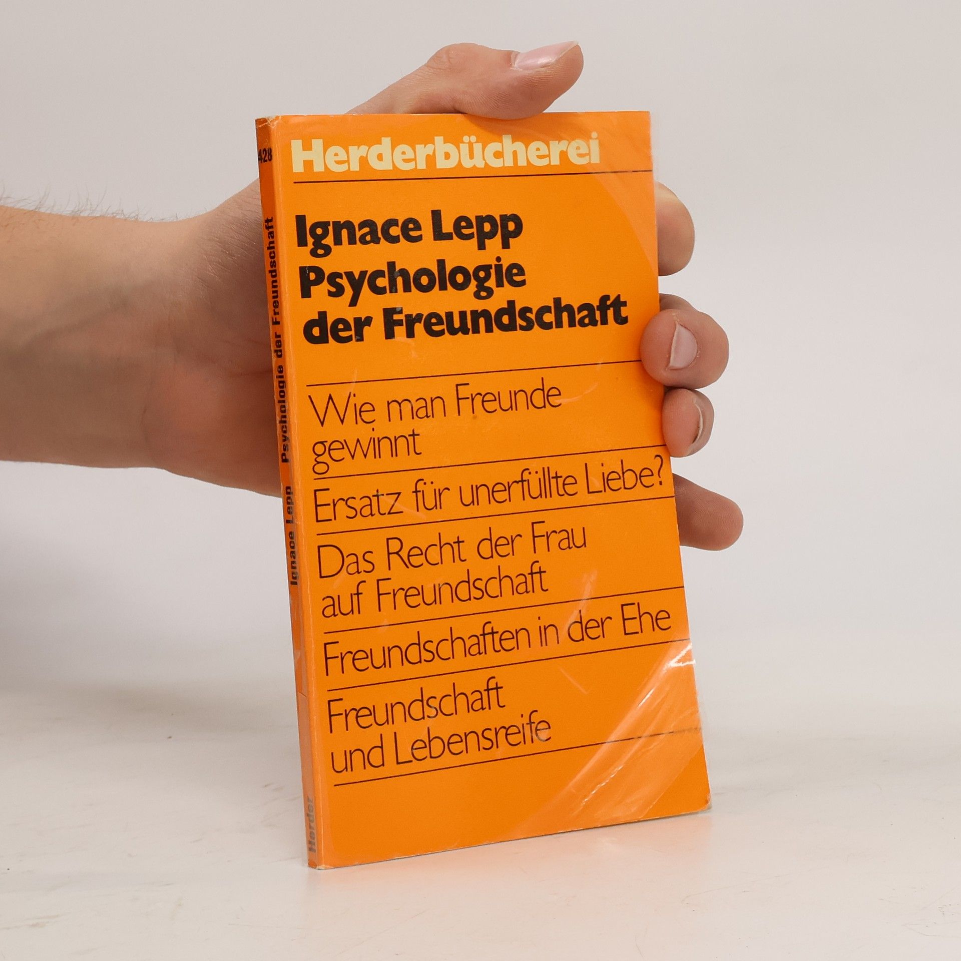 Ignace Lepp Psychologie der Freundschaft