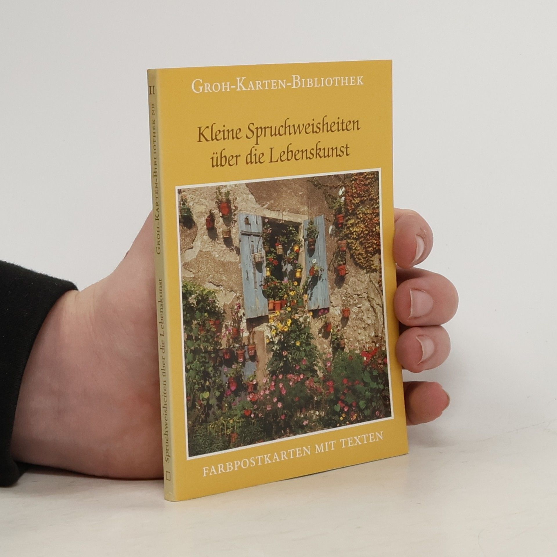 Gerda Ludwig Kleine Spruchweisheiten über die Lebenskunst