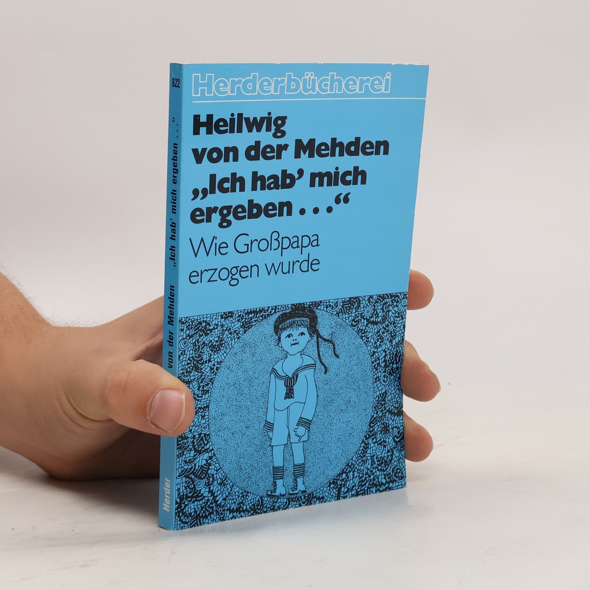 Heilwig von der Mehden "Ich hab mich ergeben ..."