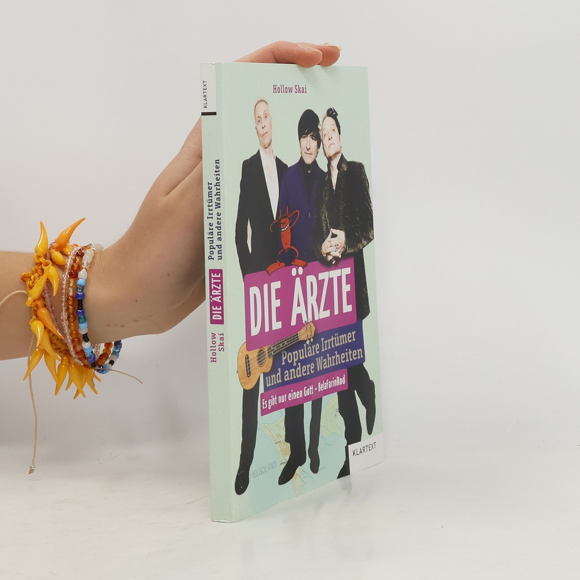 Die Ärzte. Populäre Irrtümer und andere Wahrheiten