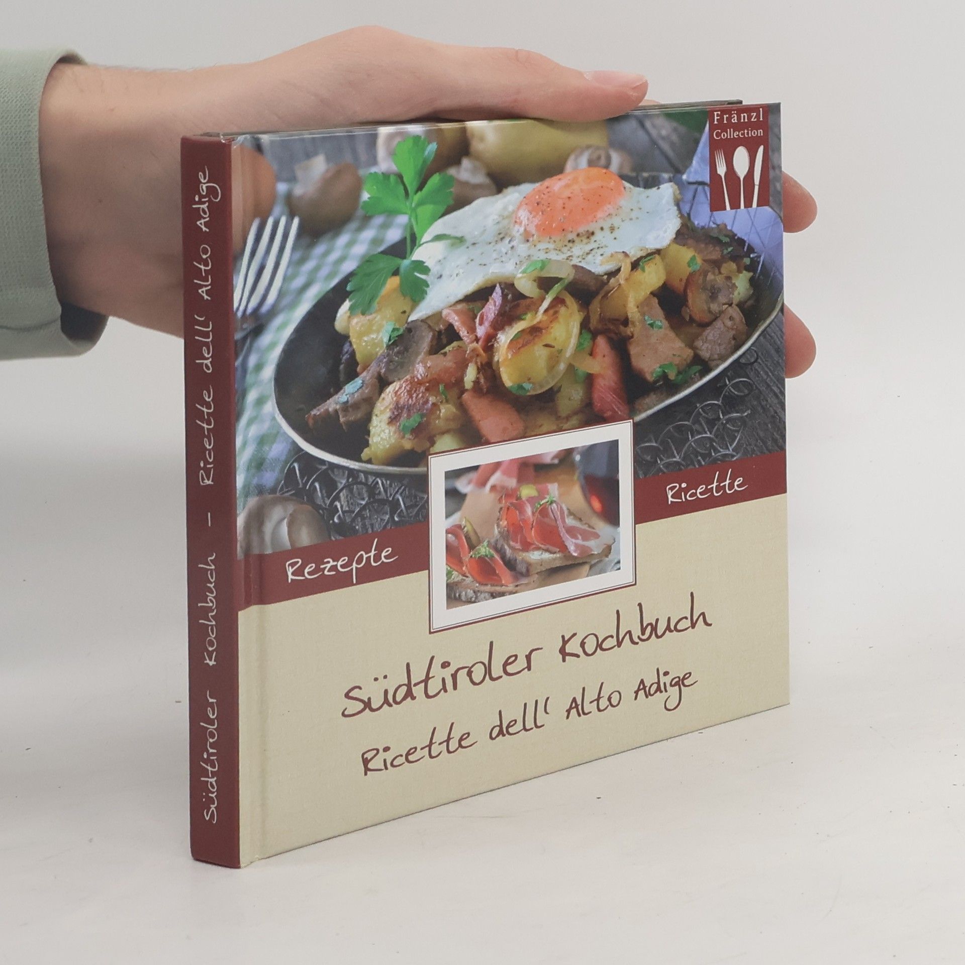 kolektiv Südtiroler Kochbuch - Ricette dell' Alto Adige